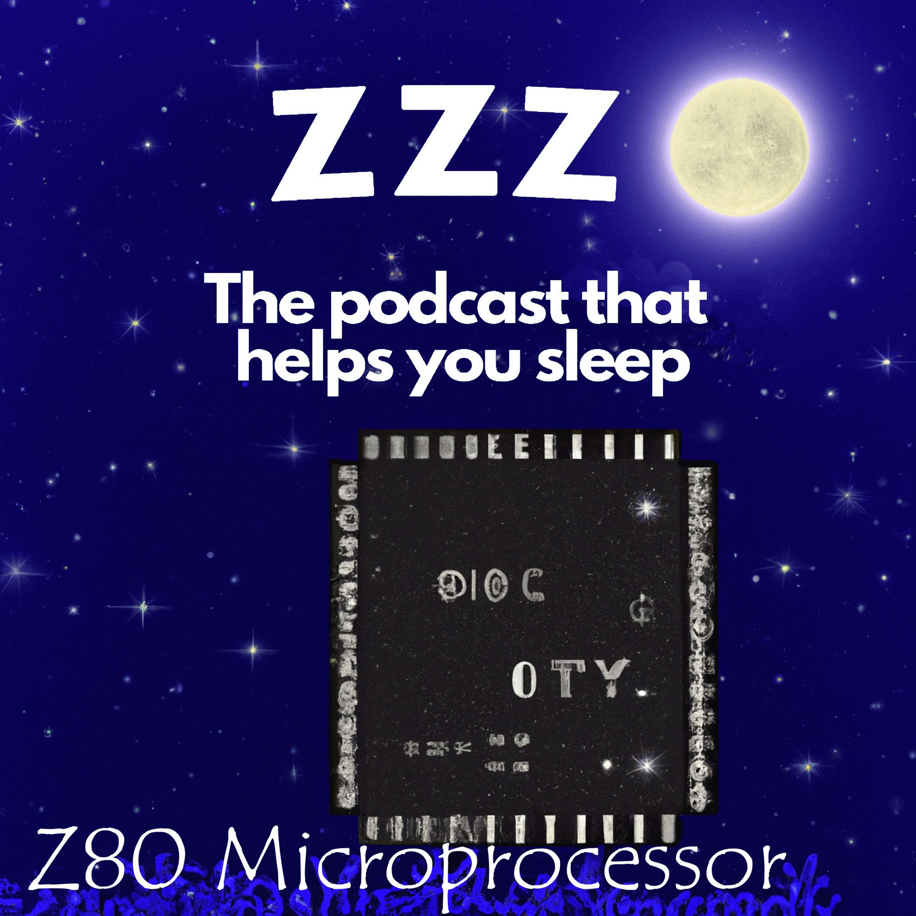 Let's fall asleep learning how to program the Z80 microprocessor by Zilog read by Jason episode artwork