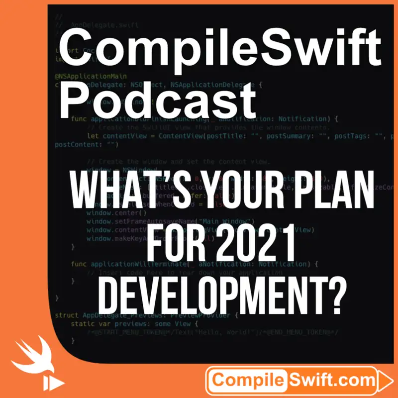 What’s Your Plan for 2021 Development?