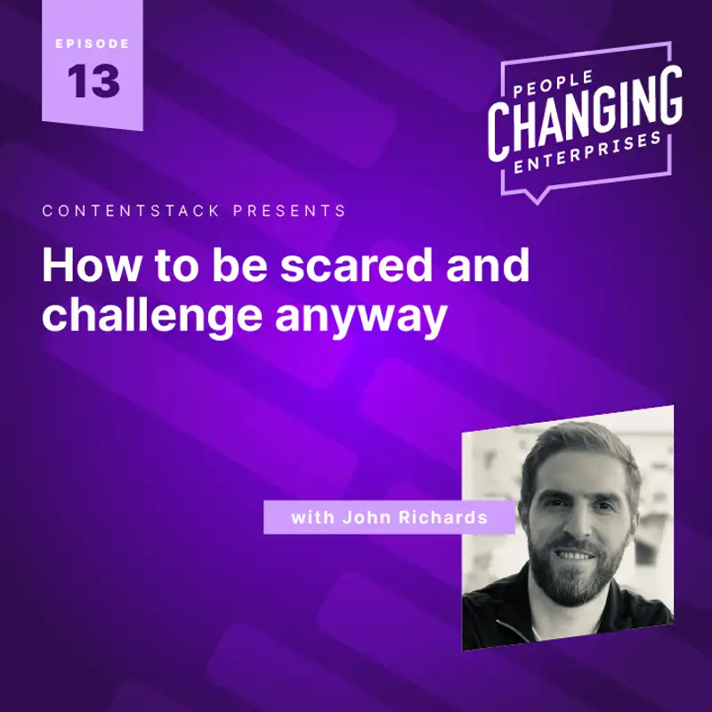 How to be scared and challenge anyway