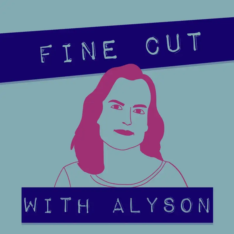 Fine Cut with Alyson: Kim Rowe - Fleishman is in Trouble part one