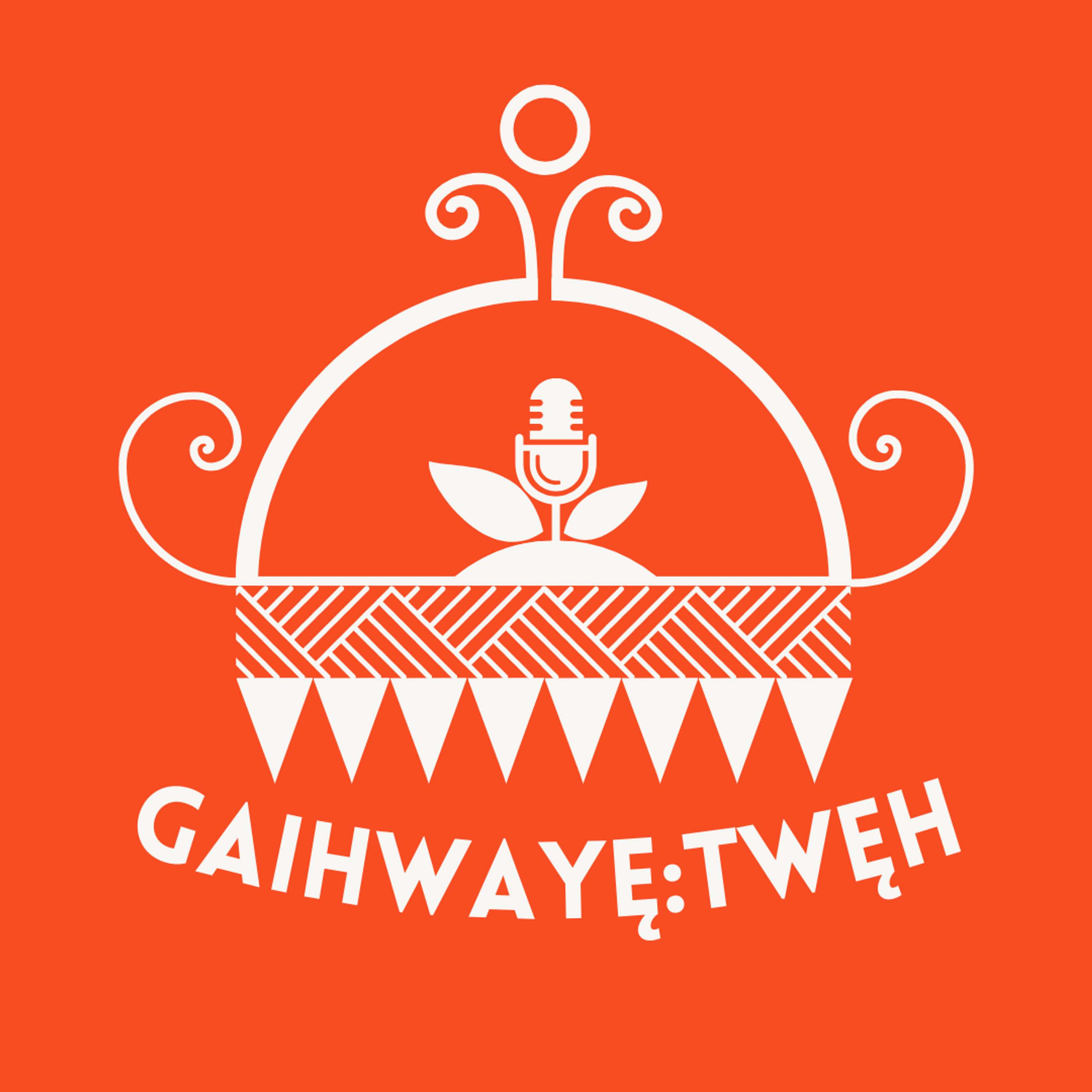 Gaihwayę:twęh podcast artwork