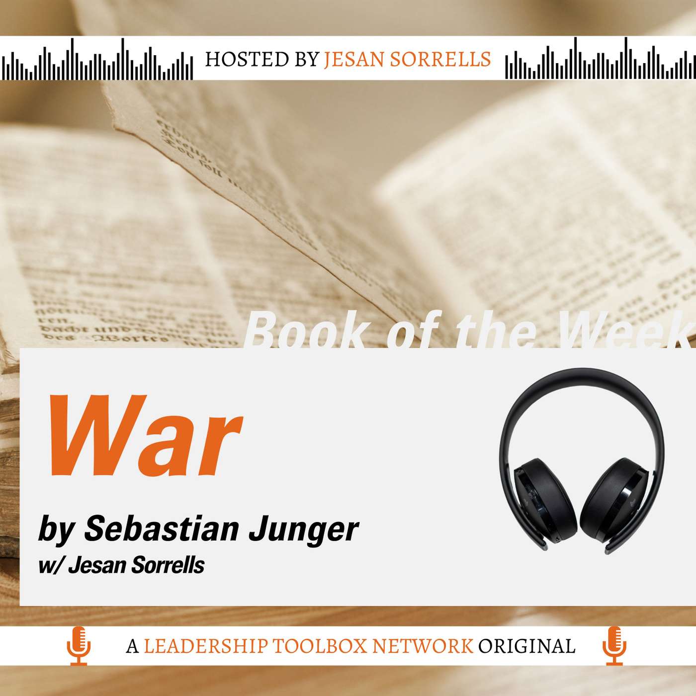 War by Sebastian Junger (Introduction) w/Jesan Sorrells
