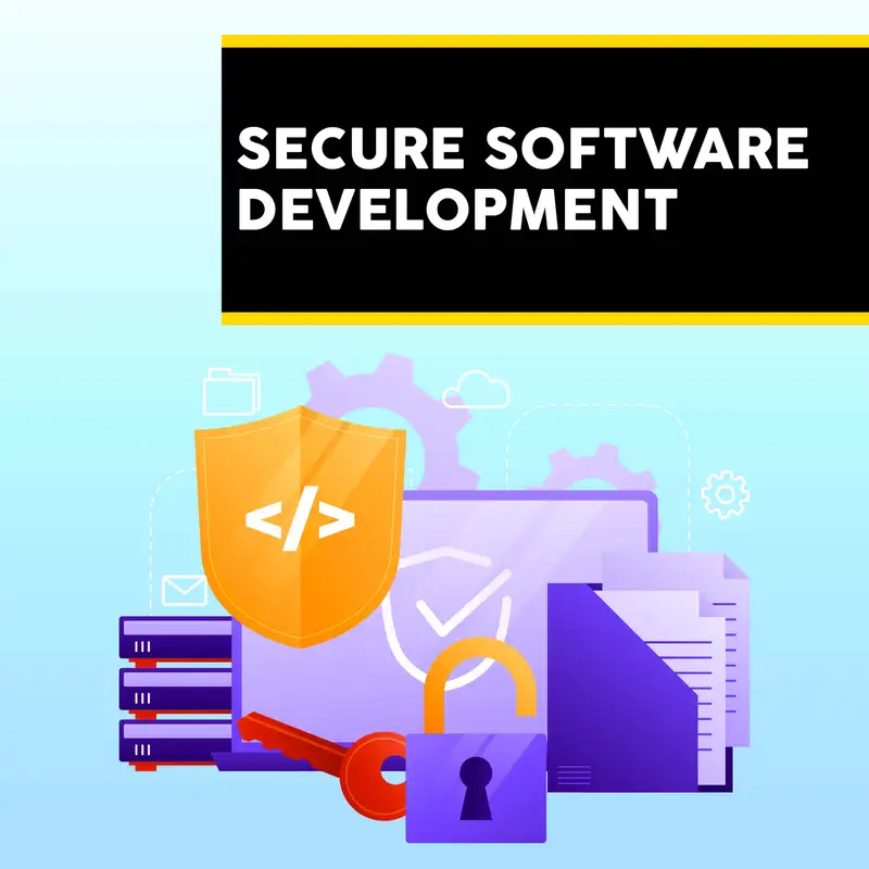 Secure Software Development - Episode 5 : Continuous Integration and Continuous Deployment (CI/CD) Security