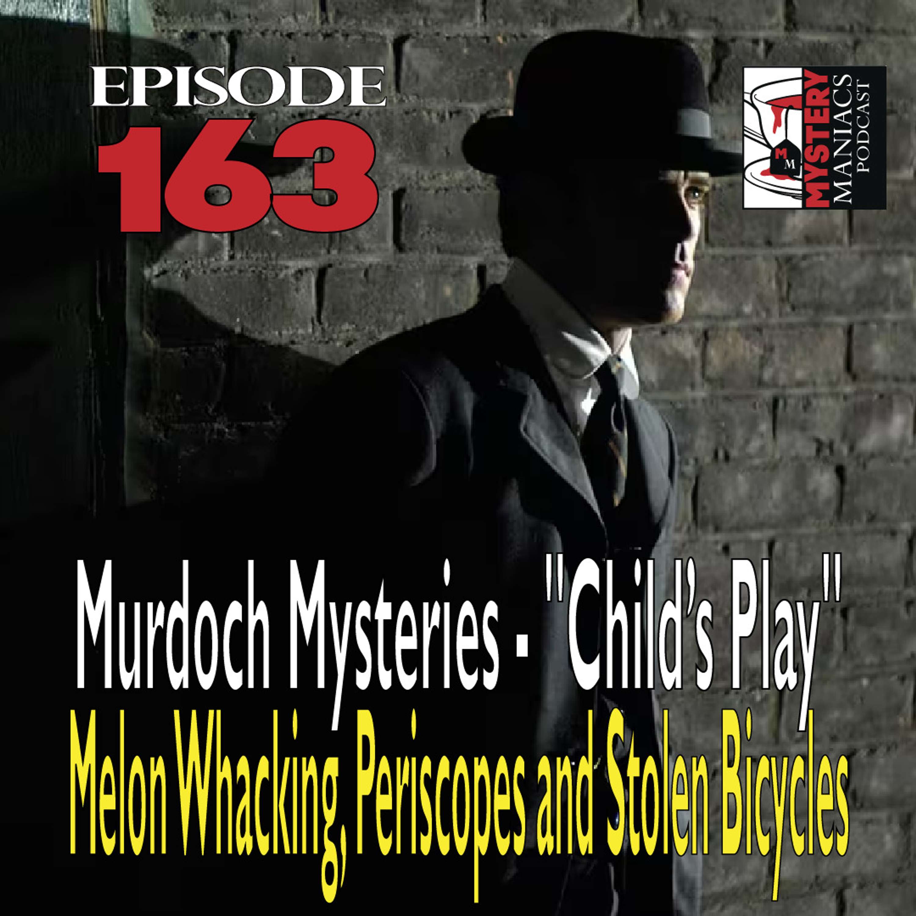 Episode 163 - Murdoch Mysteries - 