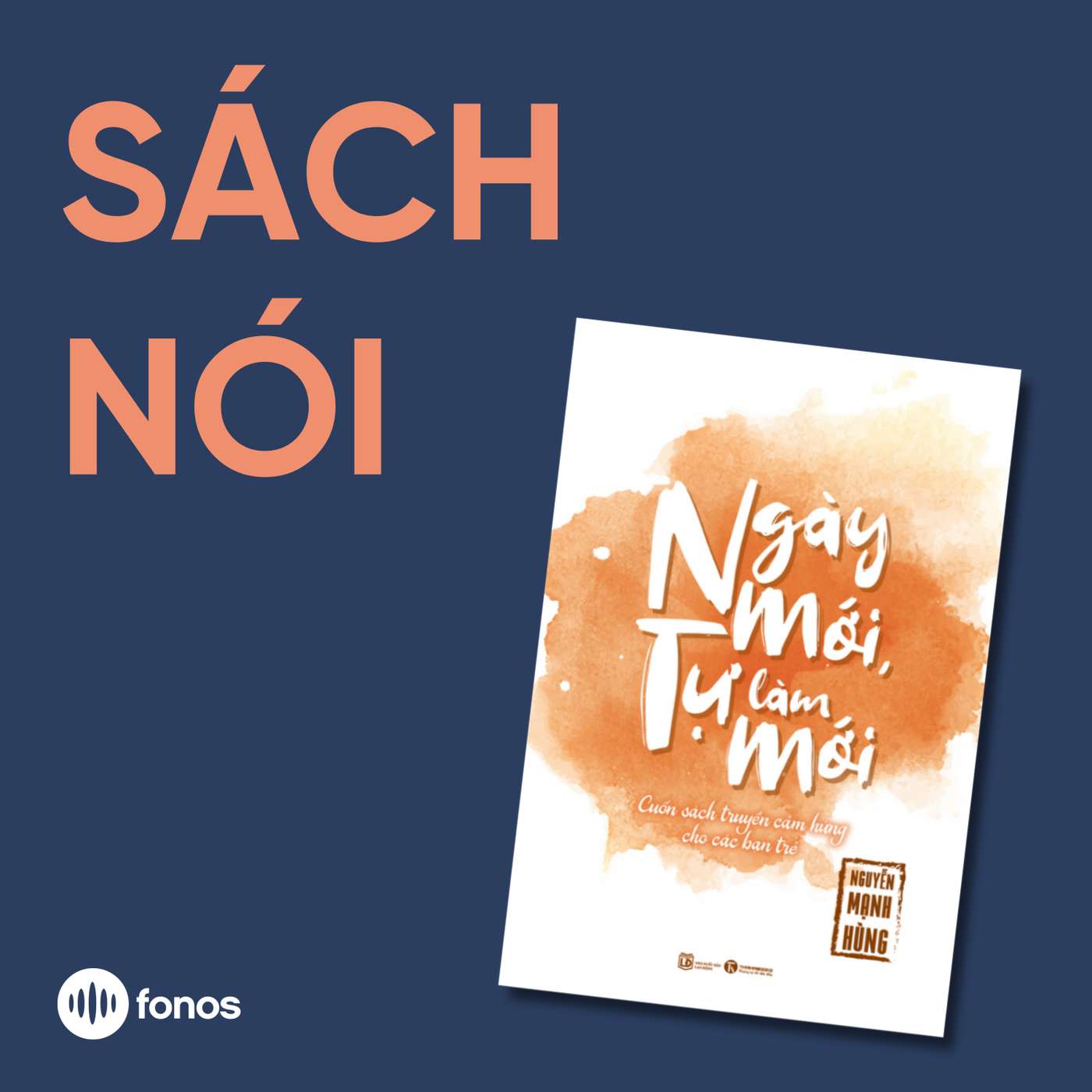 Ngày Mới, Tự Làm Mới [Sách Nói]