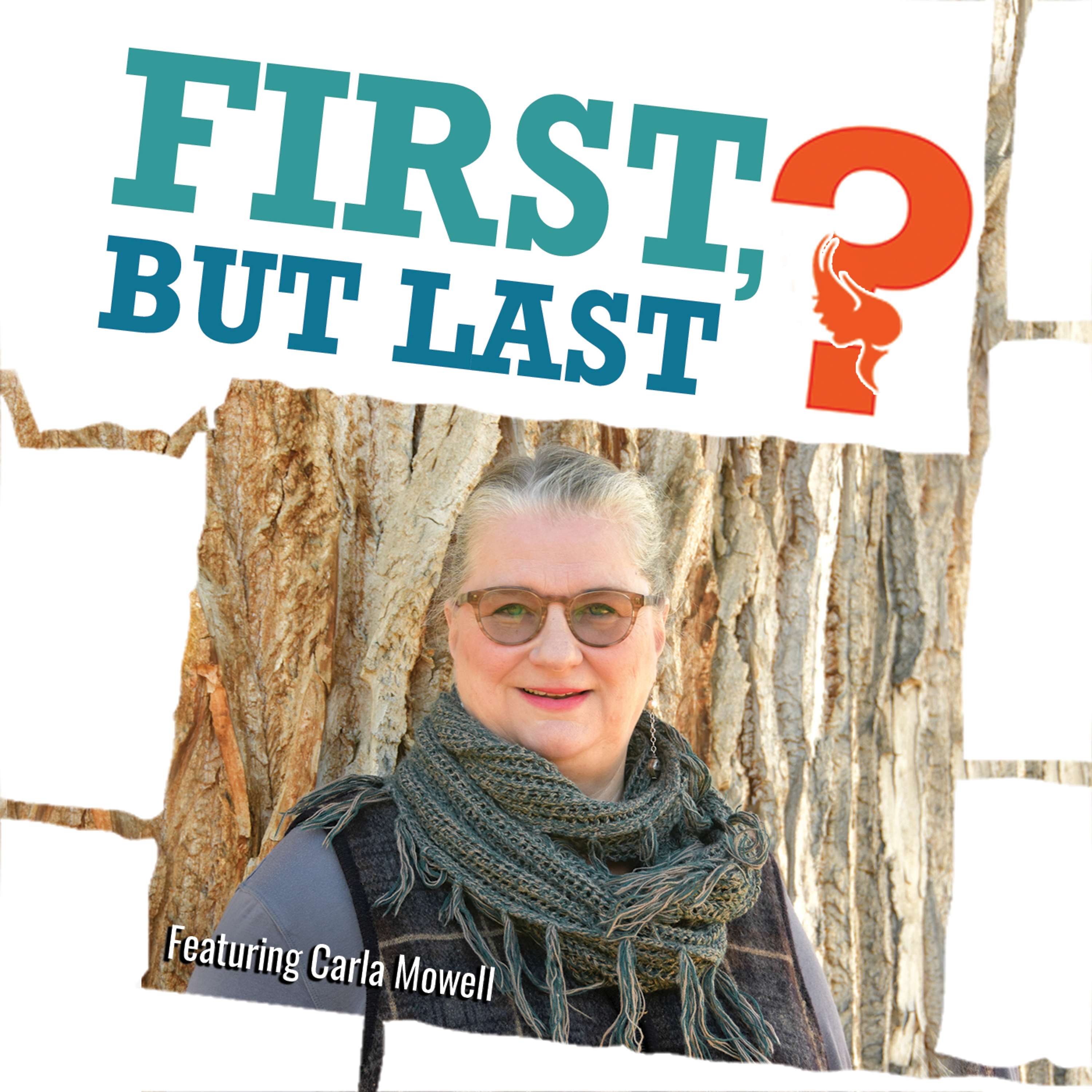 First, But Last?