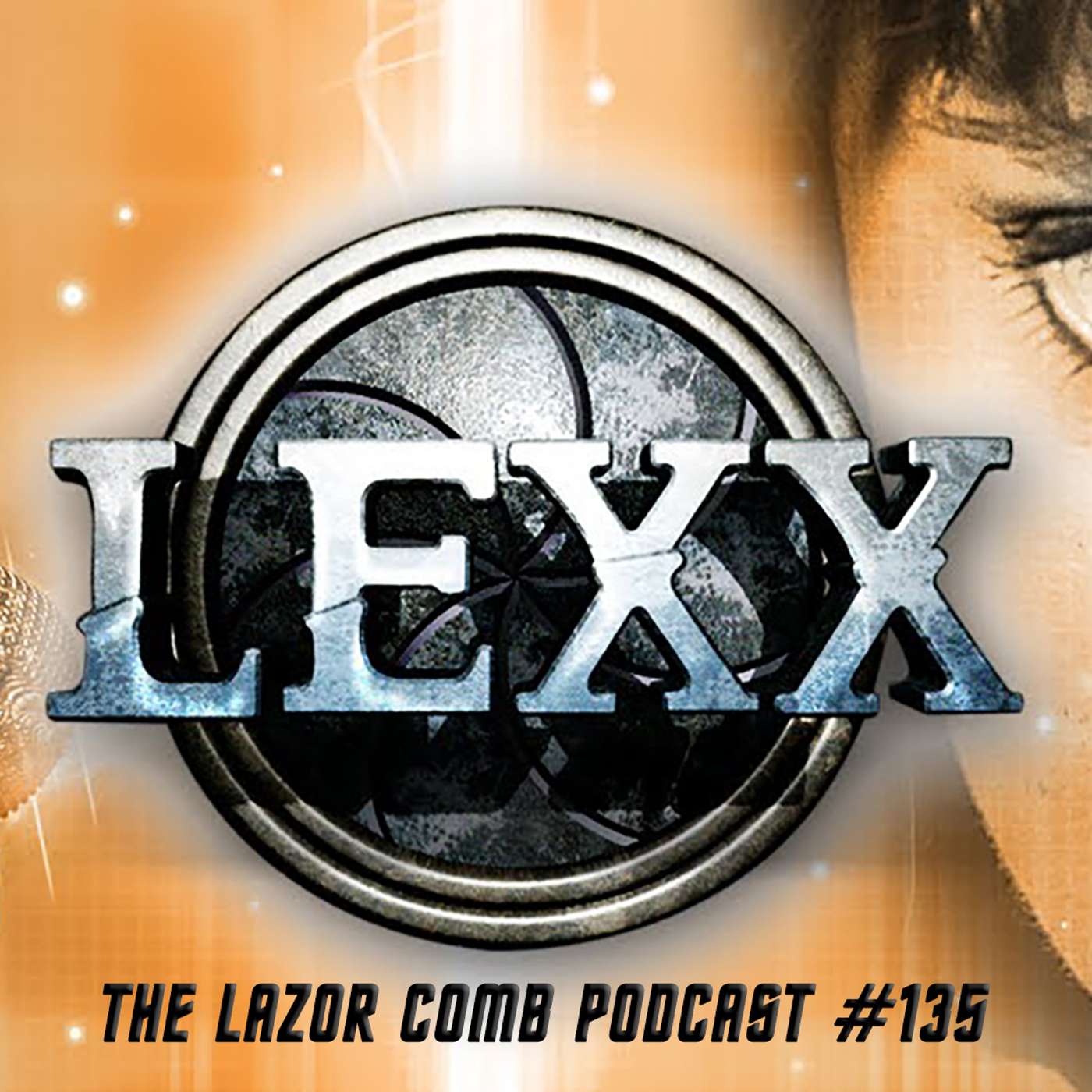 Lexx | The Lazor Comb Podcast #135 Lexx | The Lazor Comb Podcast #135