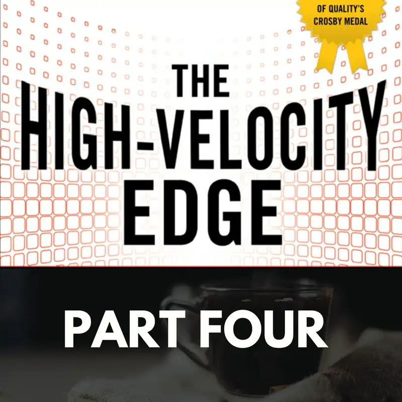 The High-Velocity Edge: Part Four