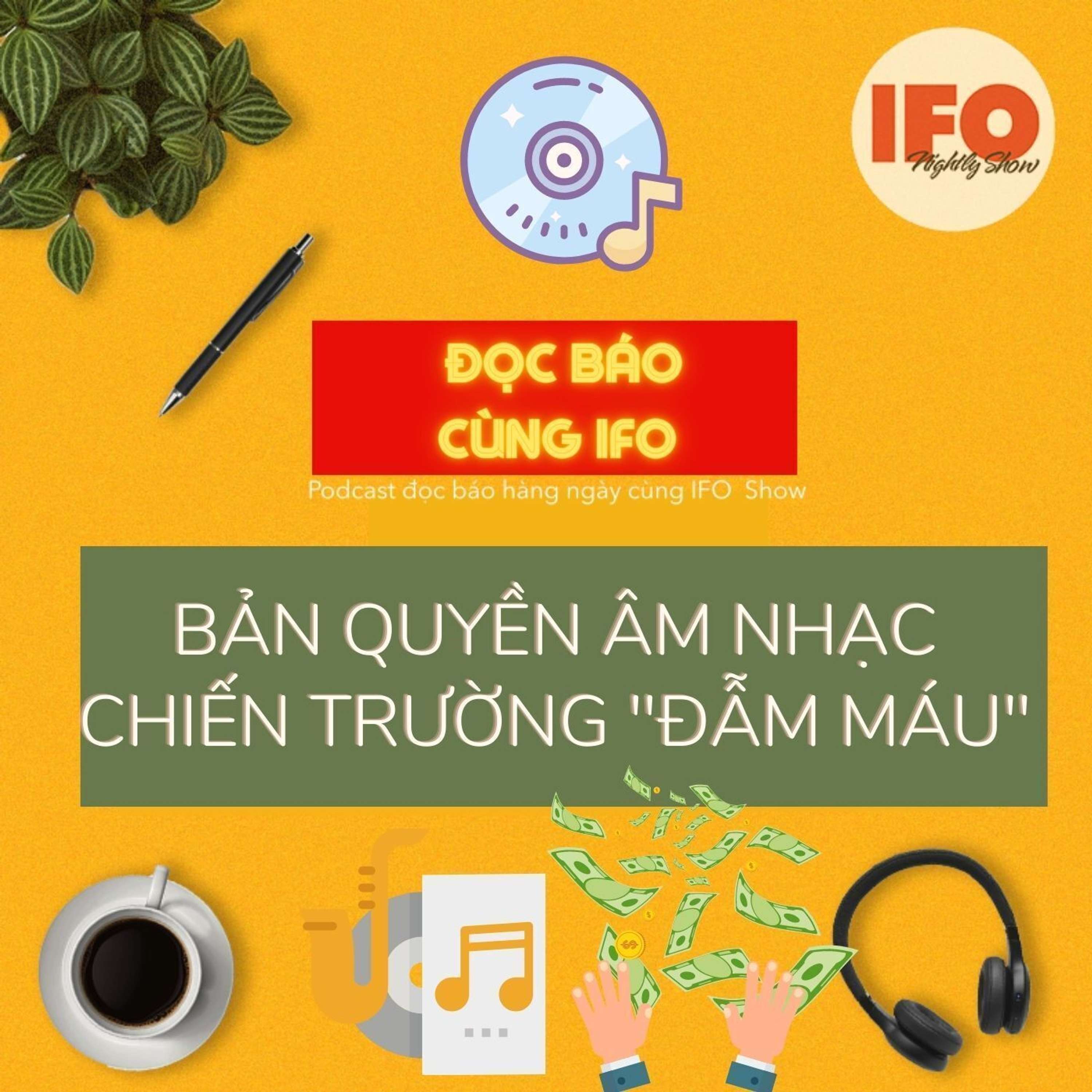 Đọc báo cùng IFO