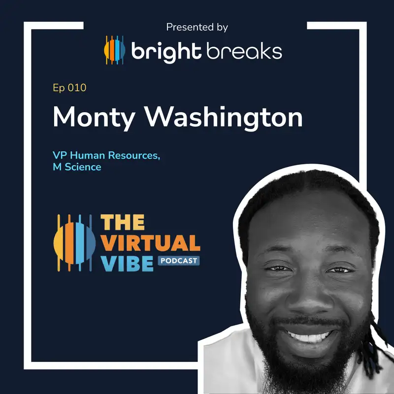 Remote Workforce Wellness: Monty Washington's HR Insights