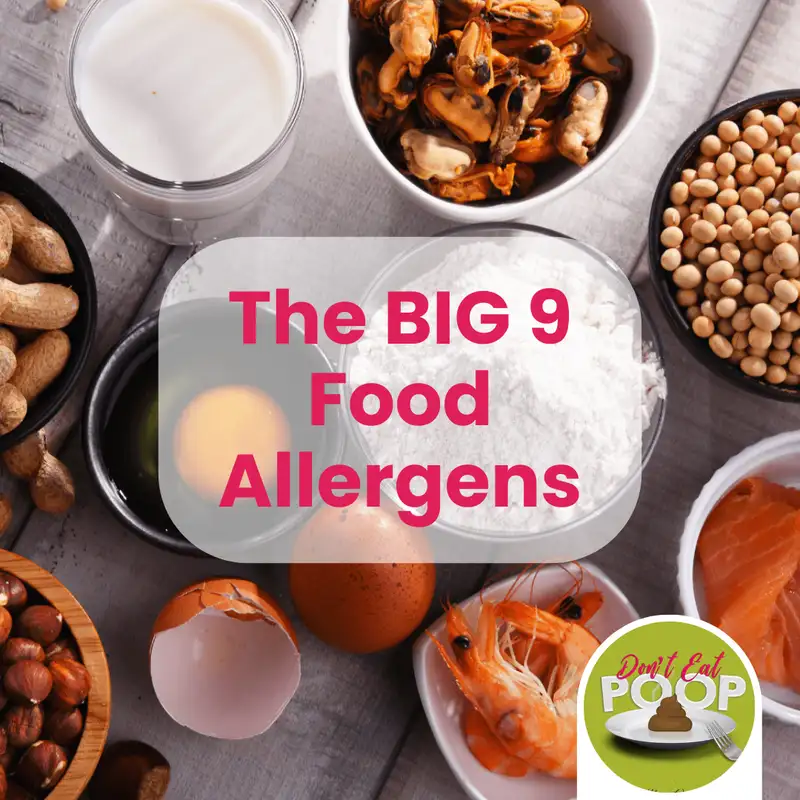 Food Allergies: Important Data, Recent Deaths, and Hidden Dangers | Episode 58