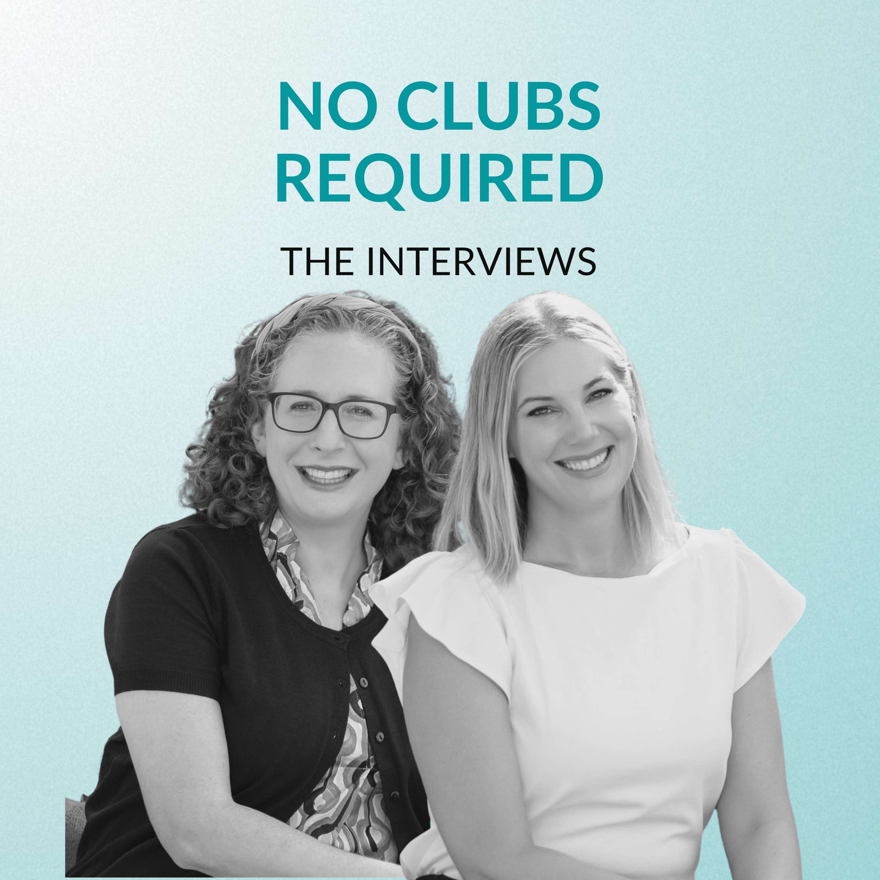 No Clubs Required