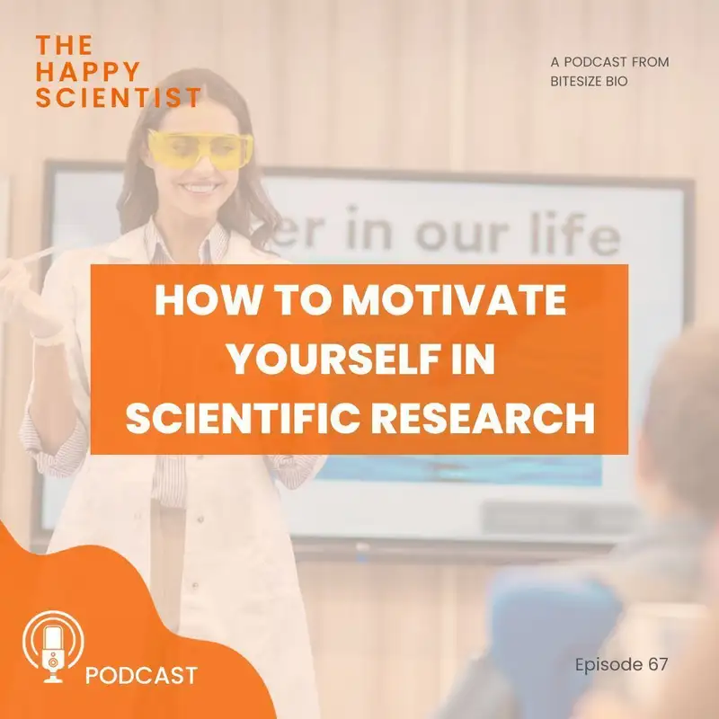 How to Motivate Yourself In Scientific Research