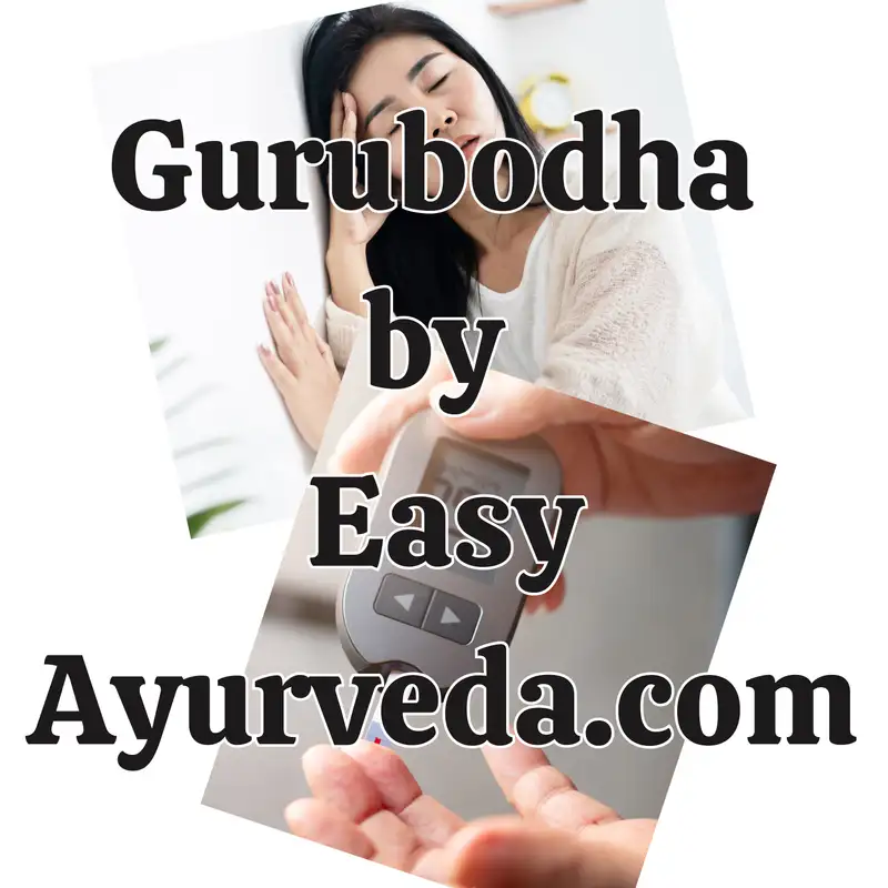 Gurubodha 91: Ayurveda Medicines for High or Low Levels of Blood Sugar, Mouth Ulcer| Purana Gritha