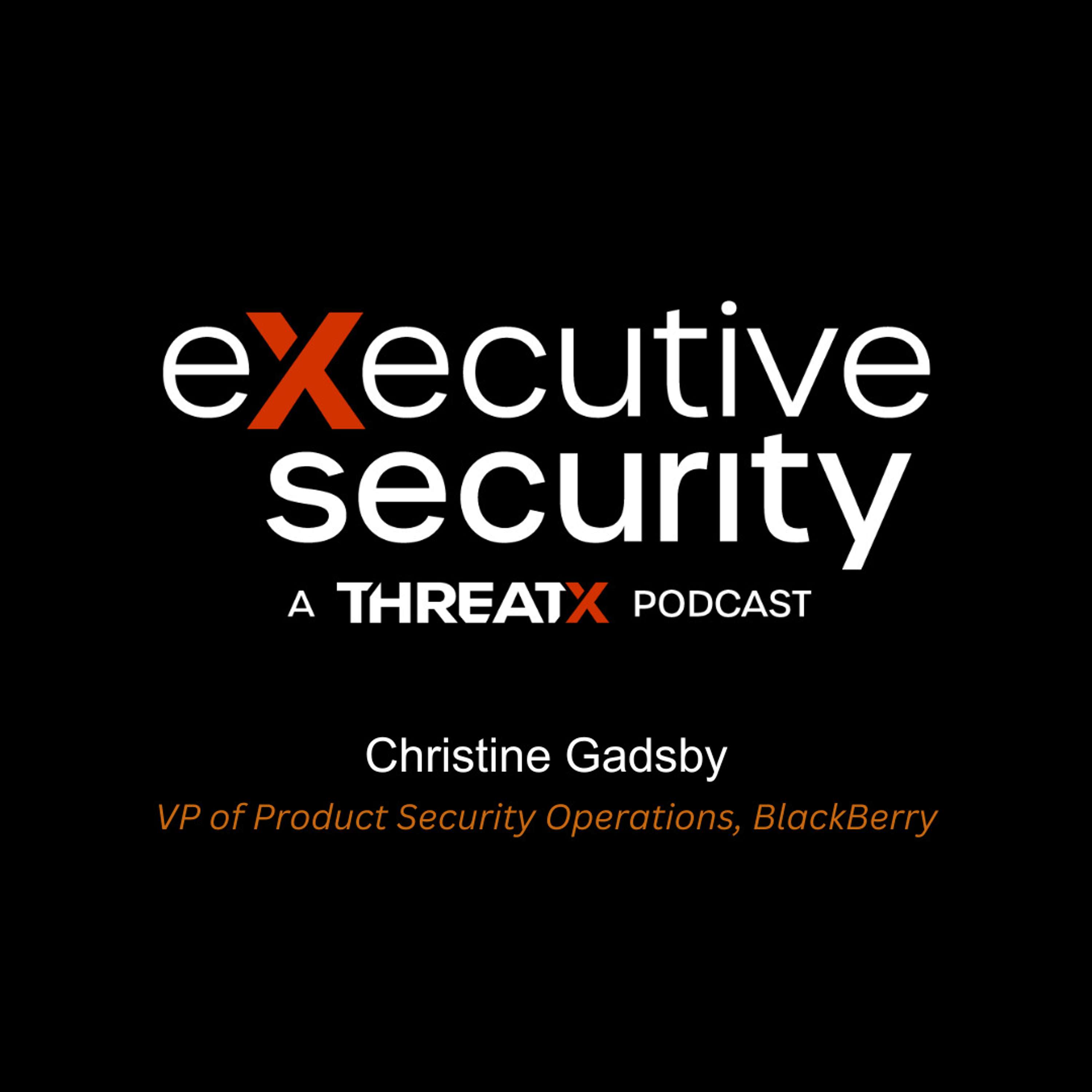 How to Reskill to Work in Cybersecurity With Christine Gadsby of BlackBerry