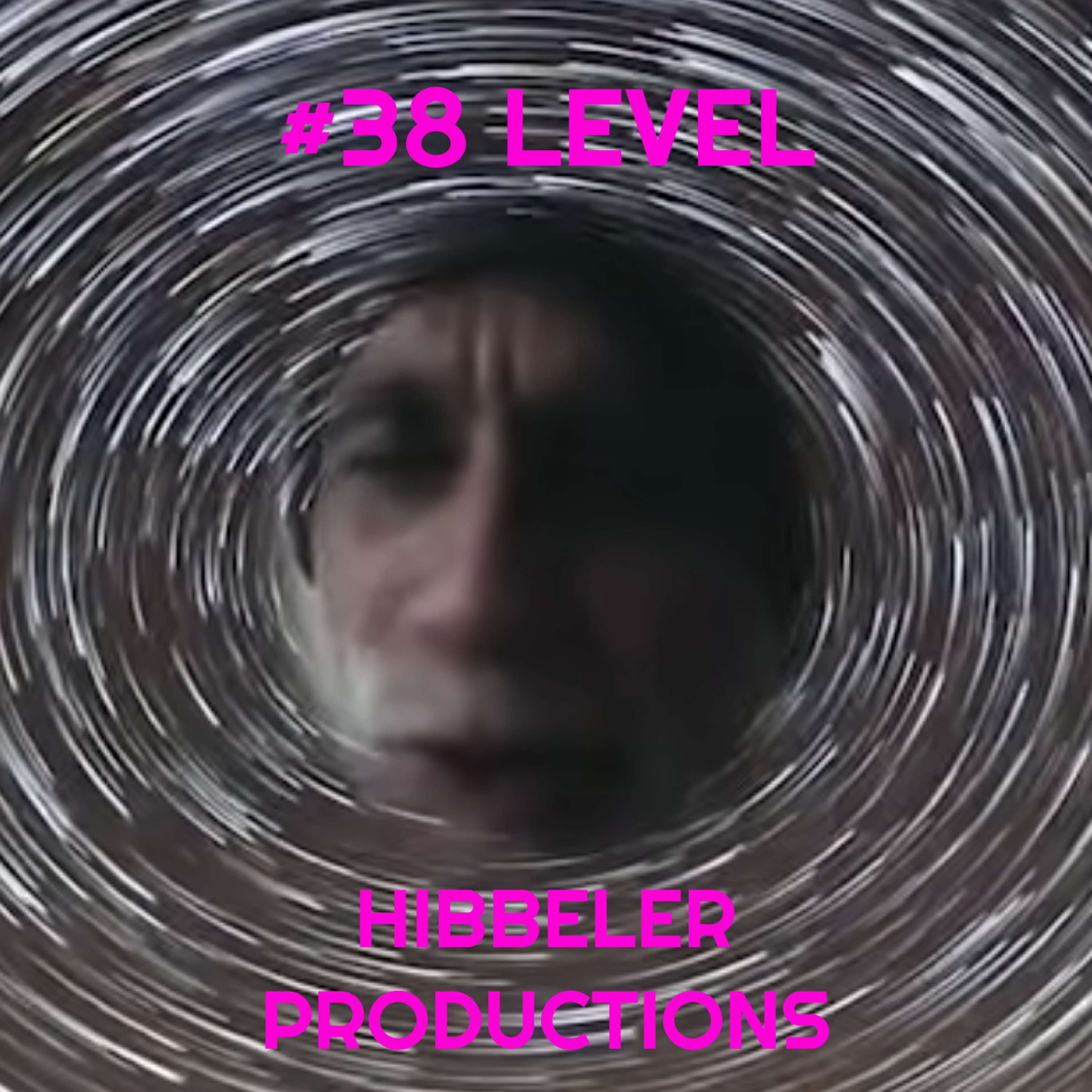 #38 Level - Hibbeler Productions