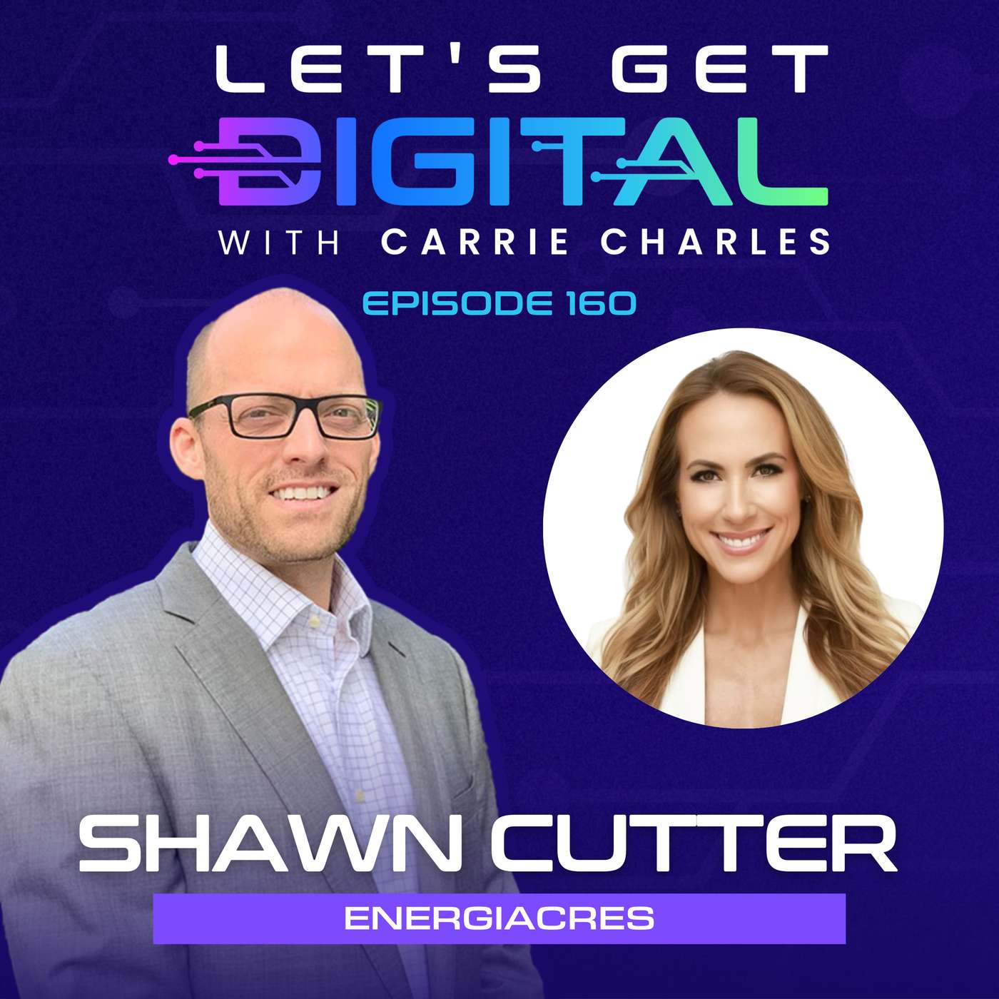 Powering AI and Growing Food: How EnergiAcres is Rewriting the Energy Playbook, with Shawn Cutter