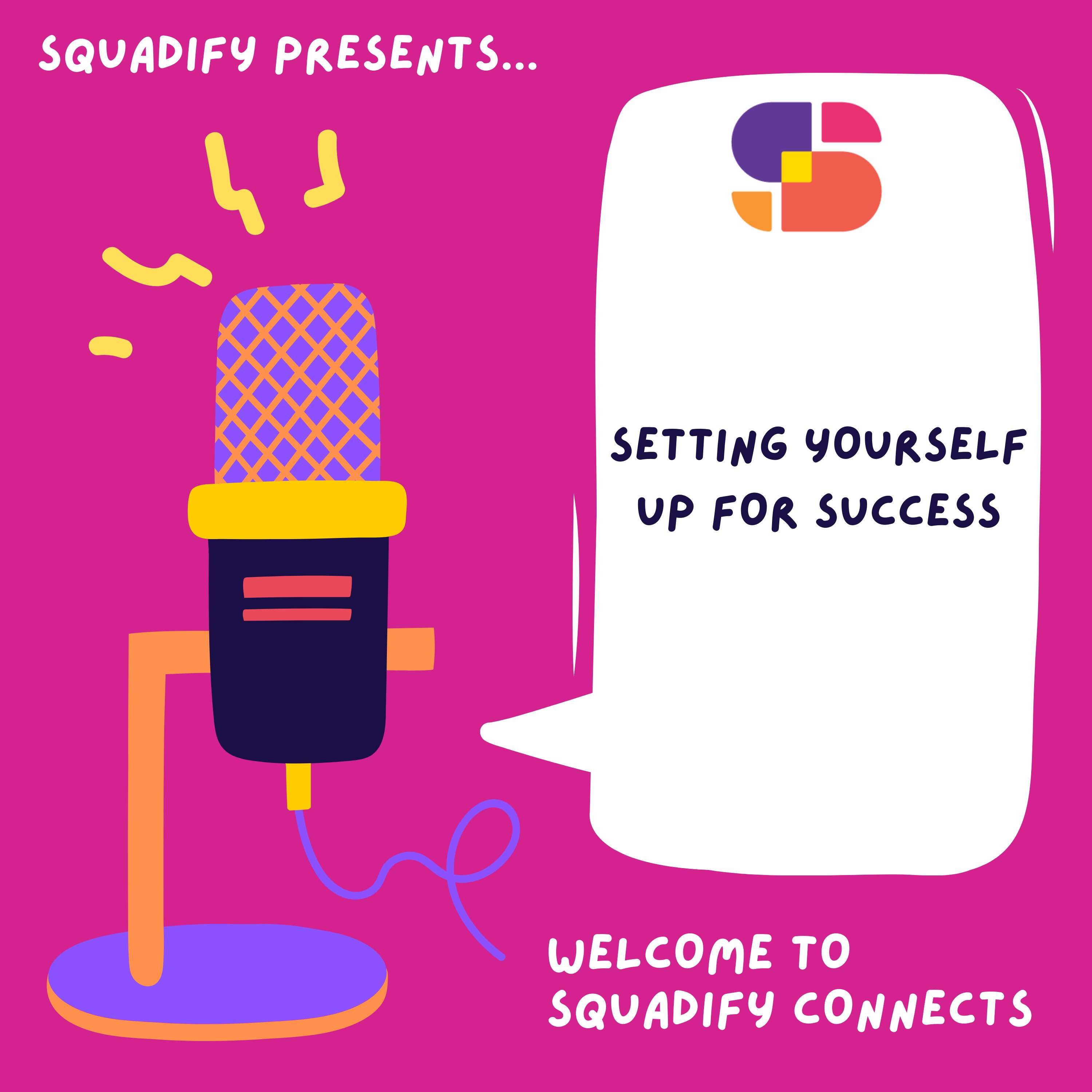 Setting yourself up for success