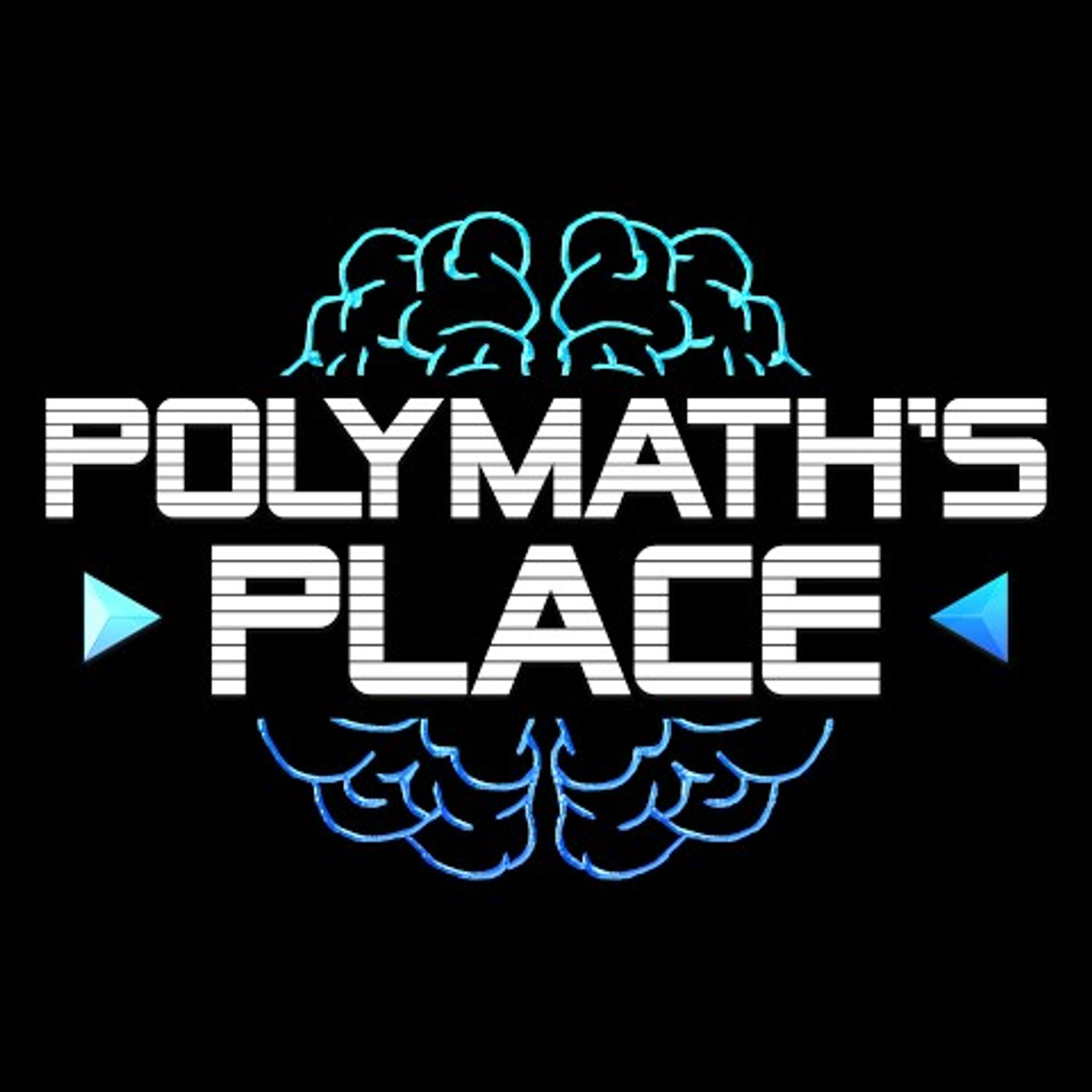 Polymath's Place Podcast
