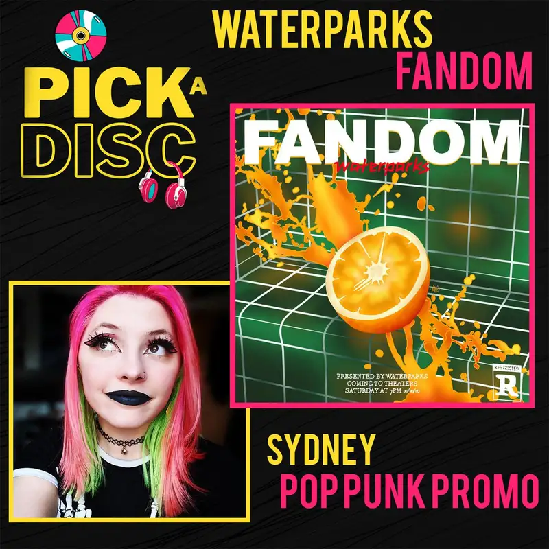 FANDOM: Waterparks with Sydney (Pop Punk Promo)