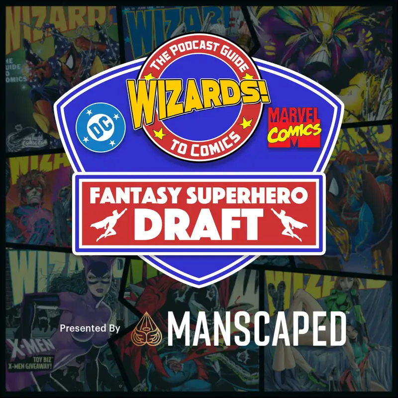 Fantasy Superhero Draft 2022 Special