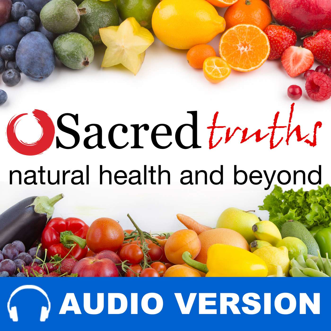 Sacred Truth Ep. 74: Your Hormone Questions Answered