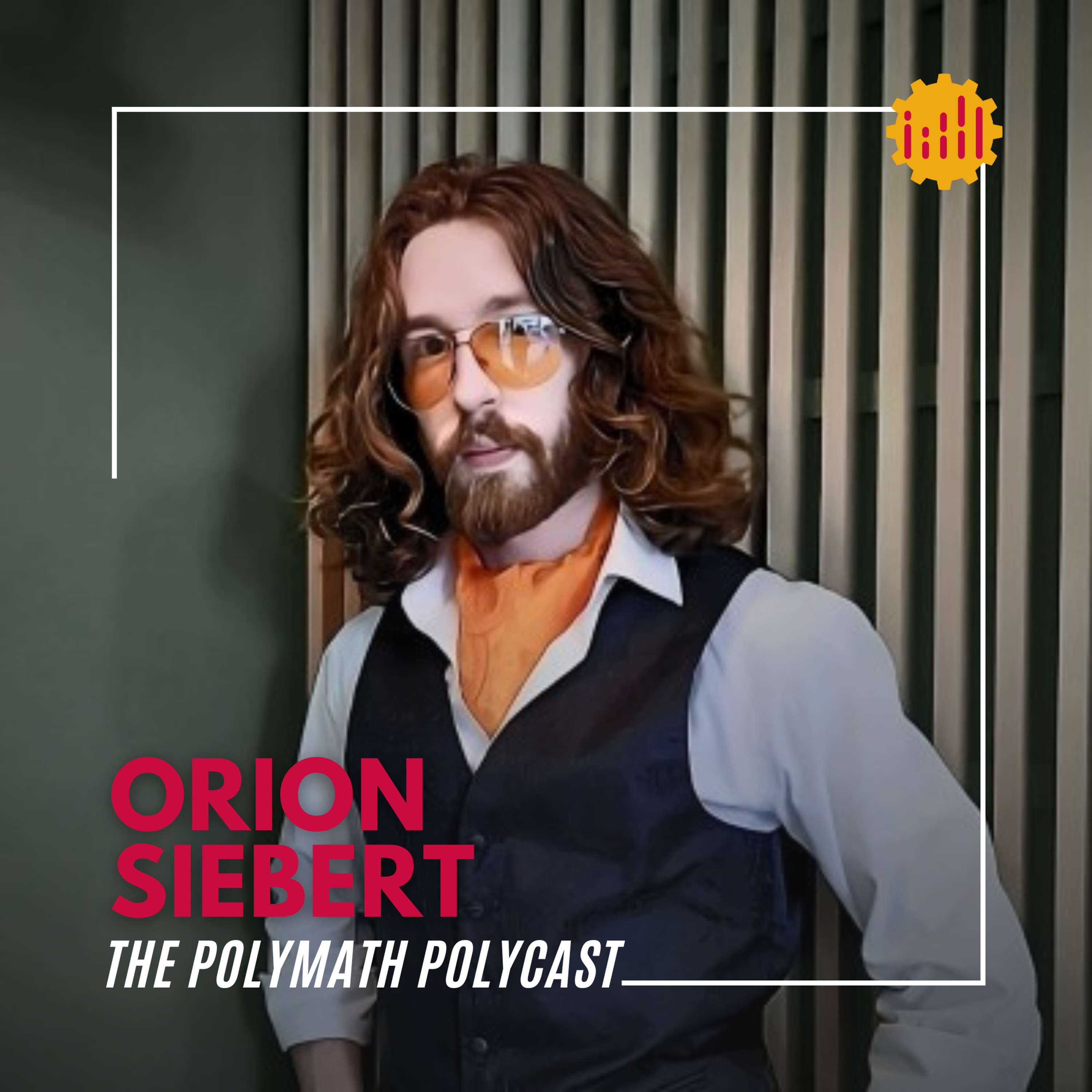 The Skill Stacking #CastofAllTrades Podcaster with Orion Siebert [Interview]