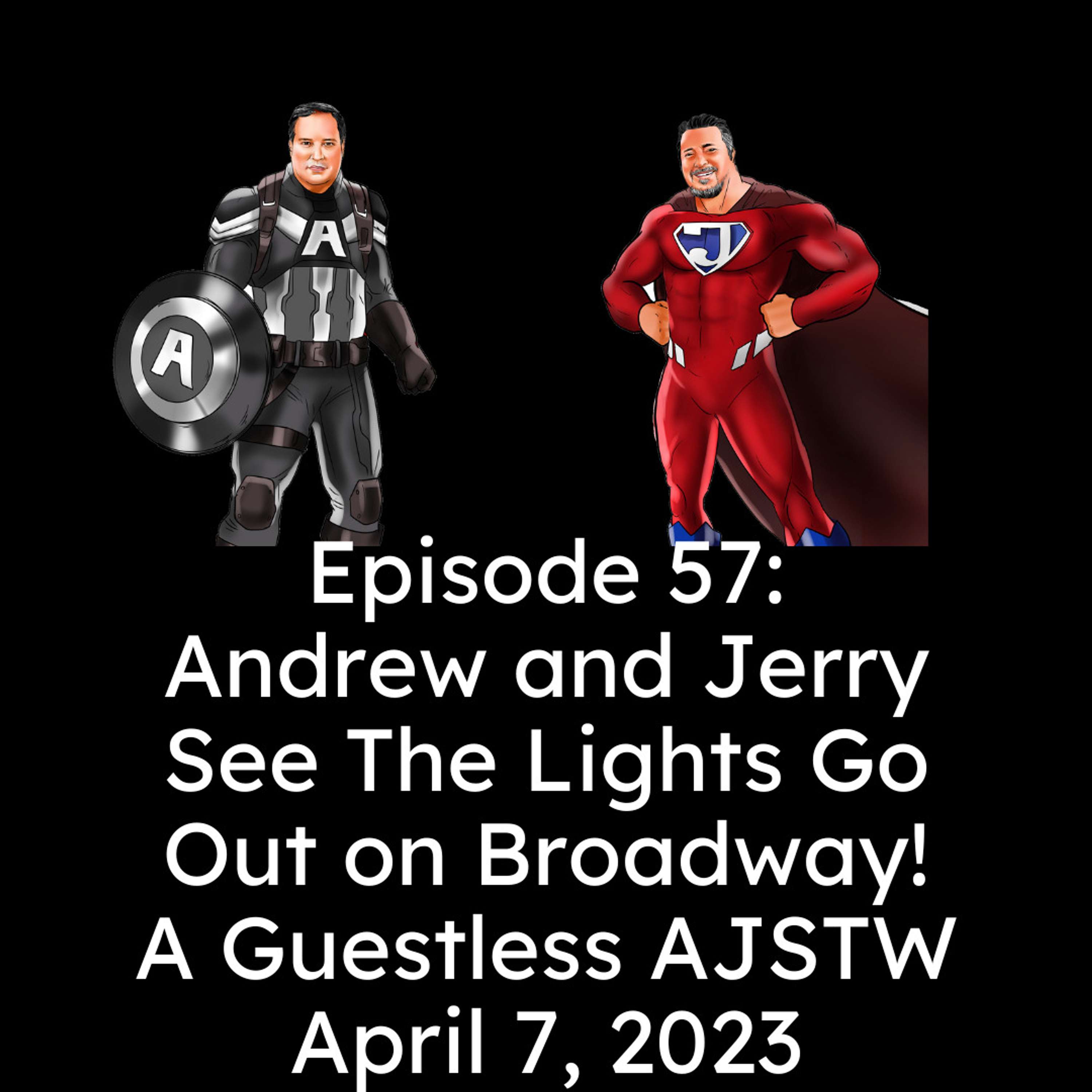 Andrew and Jerry Save The World!