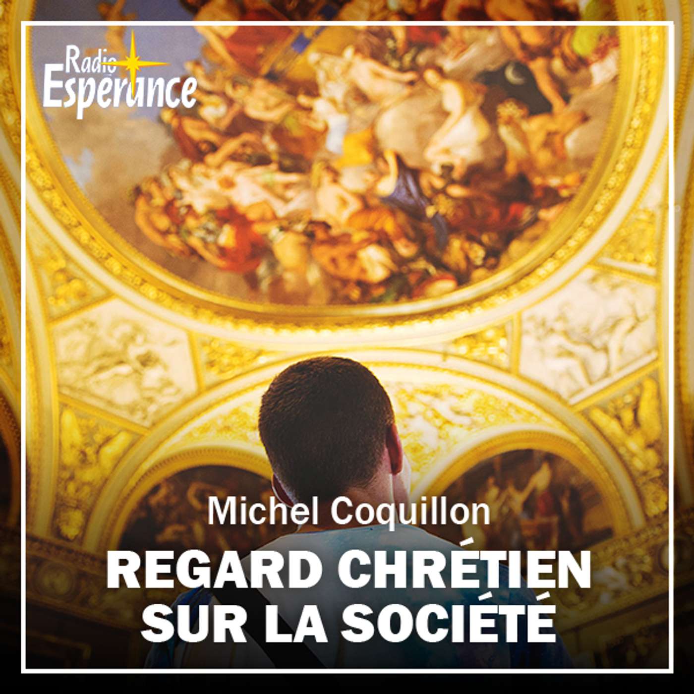 Regard chétien sur la société