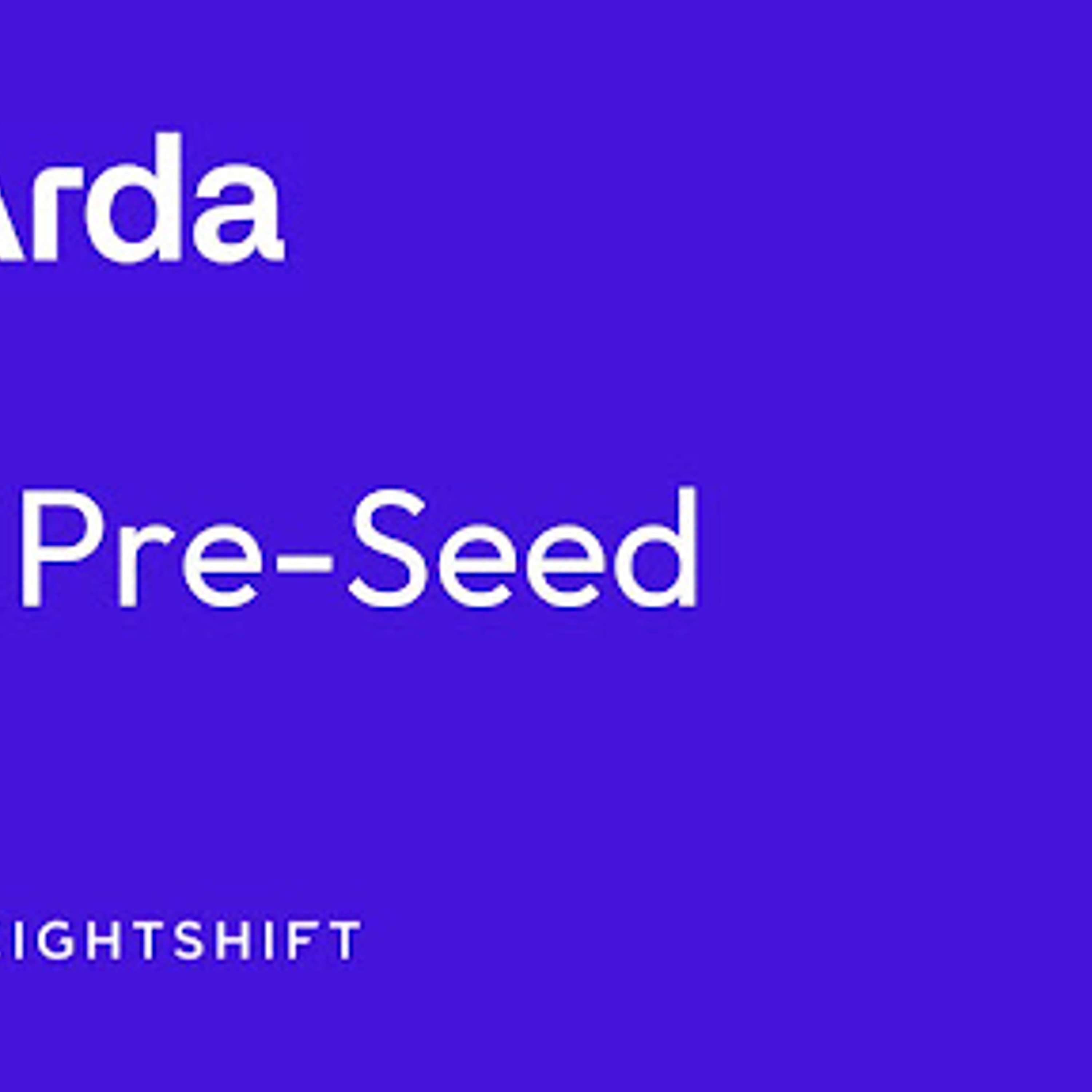 Arda Raises Pre-Seed To Build Real Estate’s Operating System,Led By Ex-Goldman MD & JPMC Crypto Head