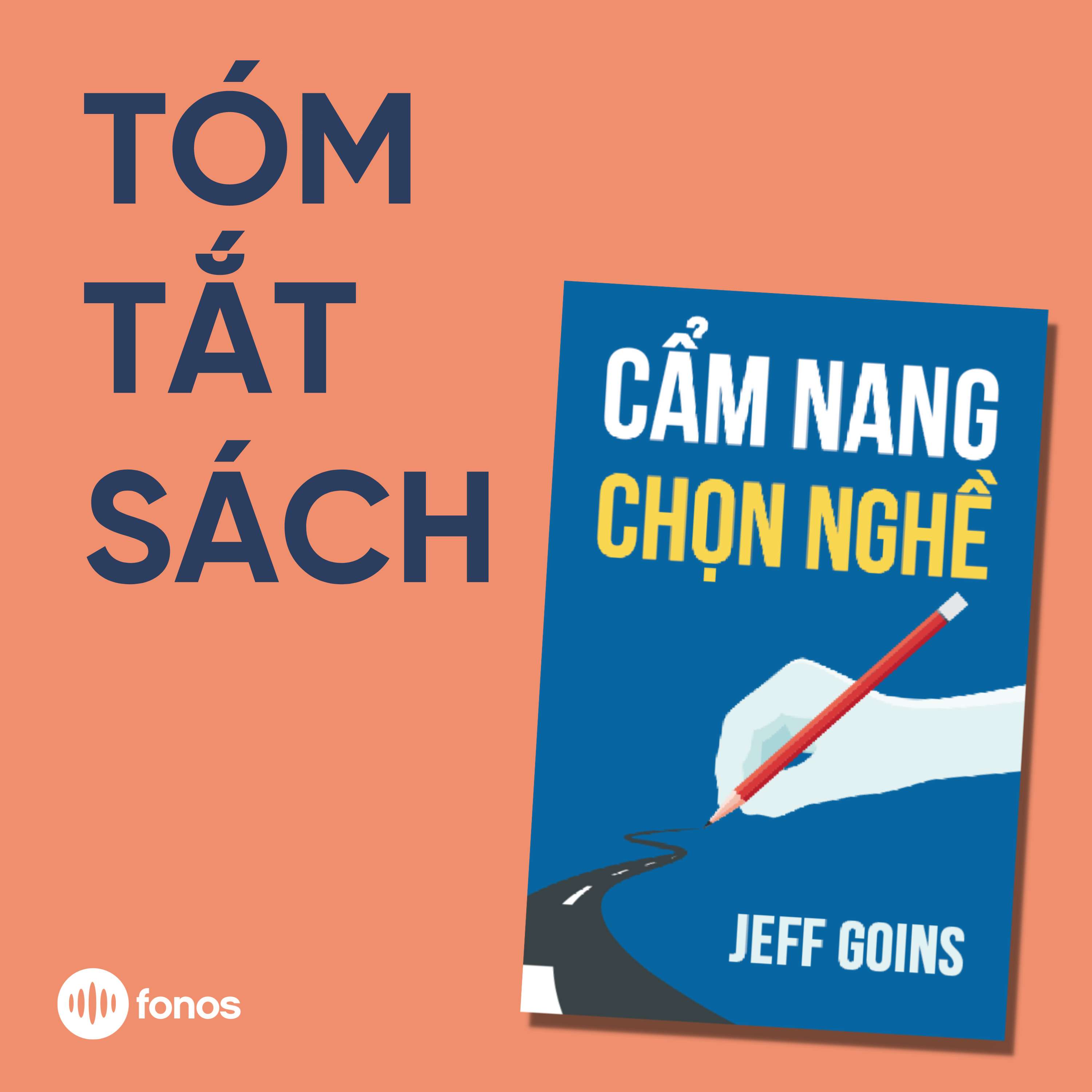 Cẩm Nang Chọn Nghề [Tóm Tắt Sách]
