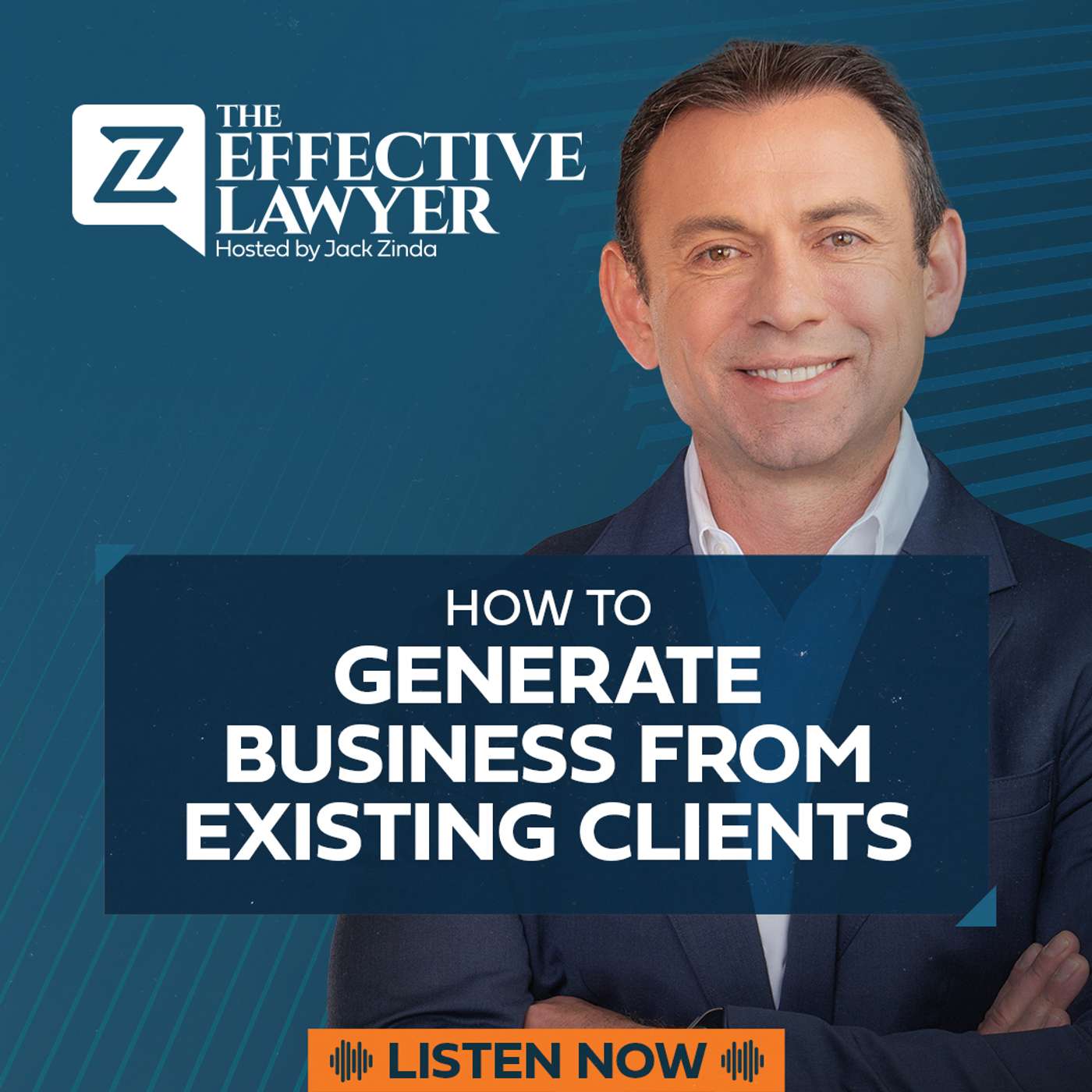 The Effective Lawyer