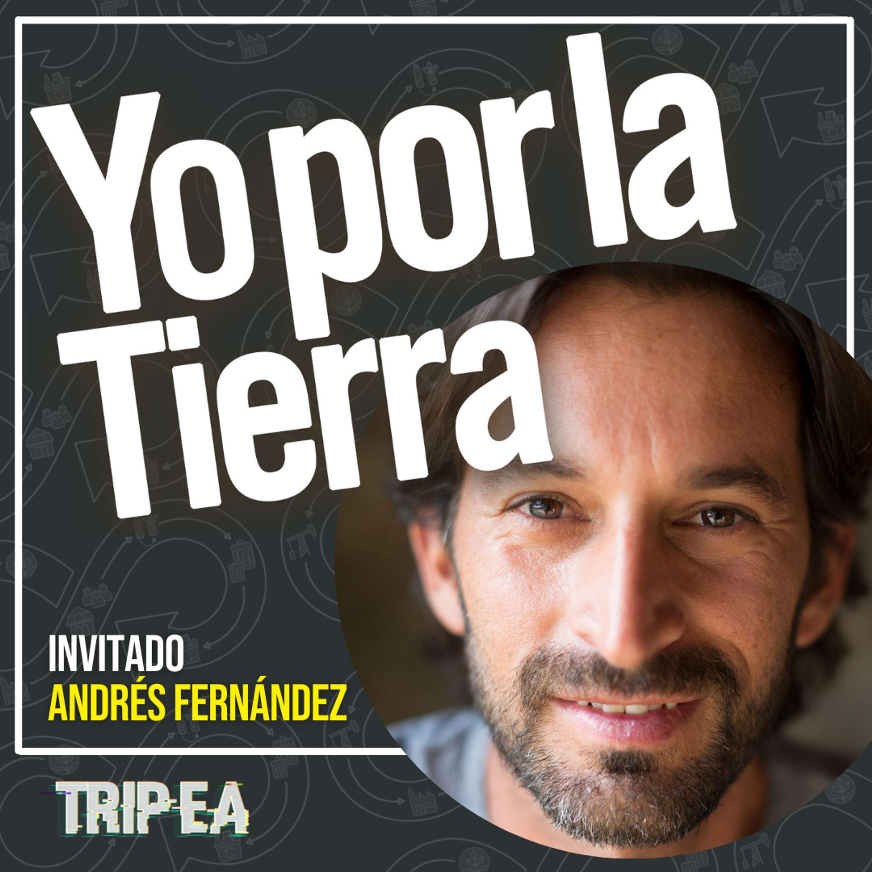 Yo por la Tierra