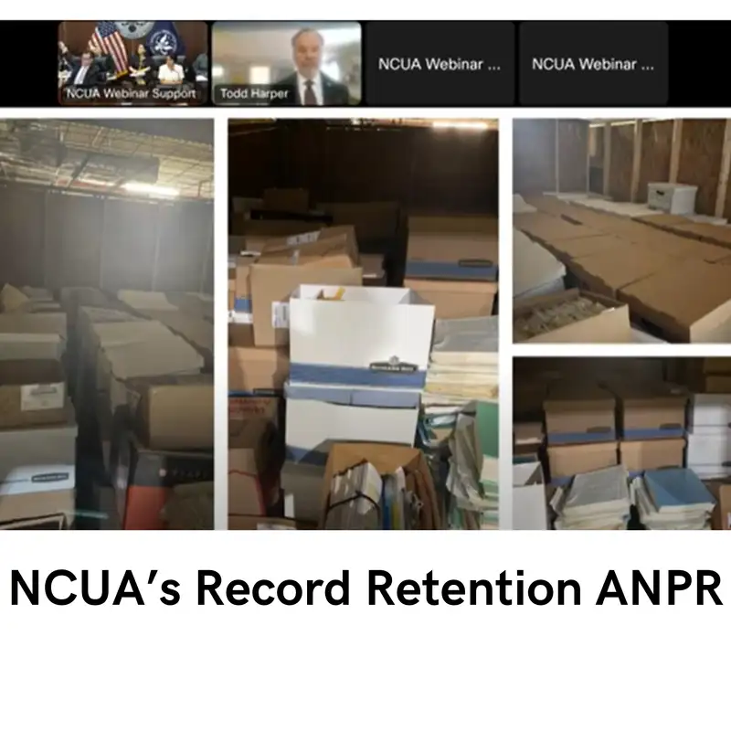 My Take on NCUA's Record Retention Regulation Proposal
