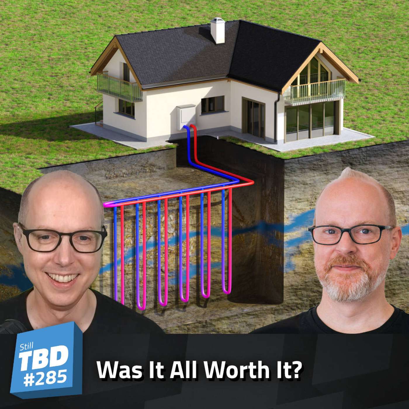 285: Heat Pump It Up! Geothermal 2 Years Later