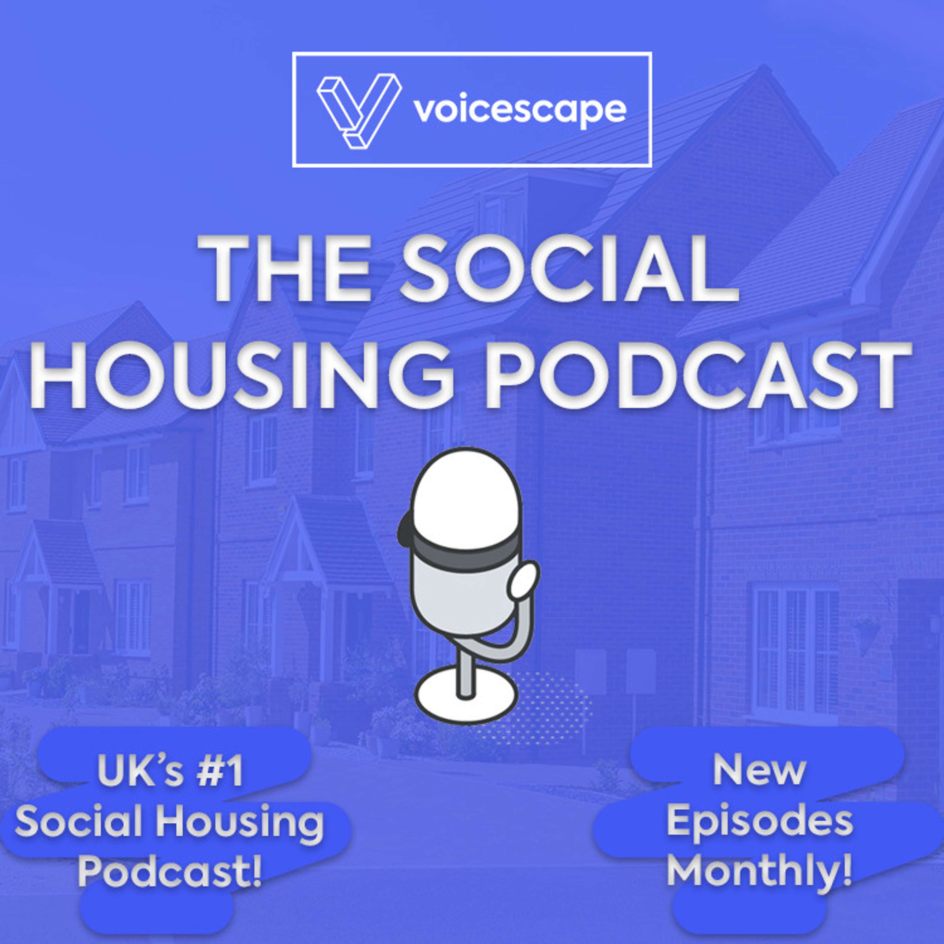 Why a customer-centric approach is key in the social housing sector | Episode #022
