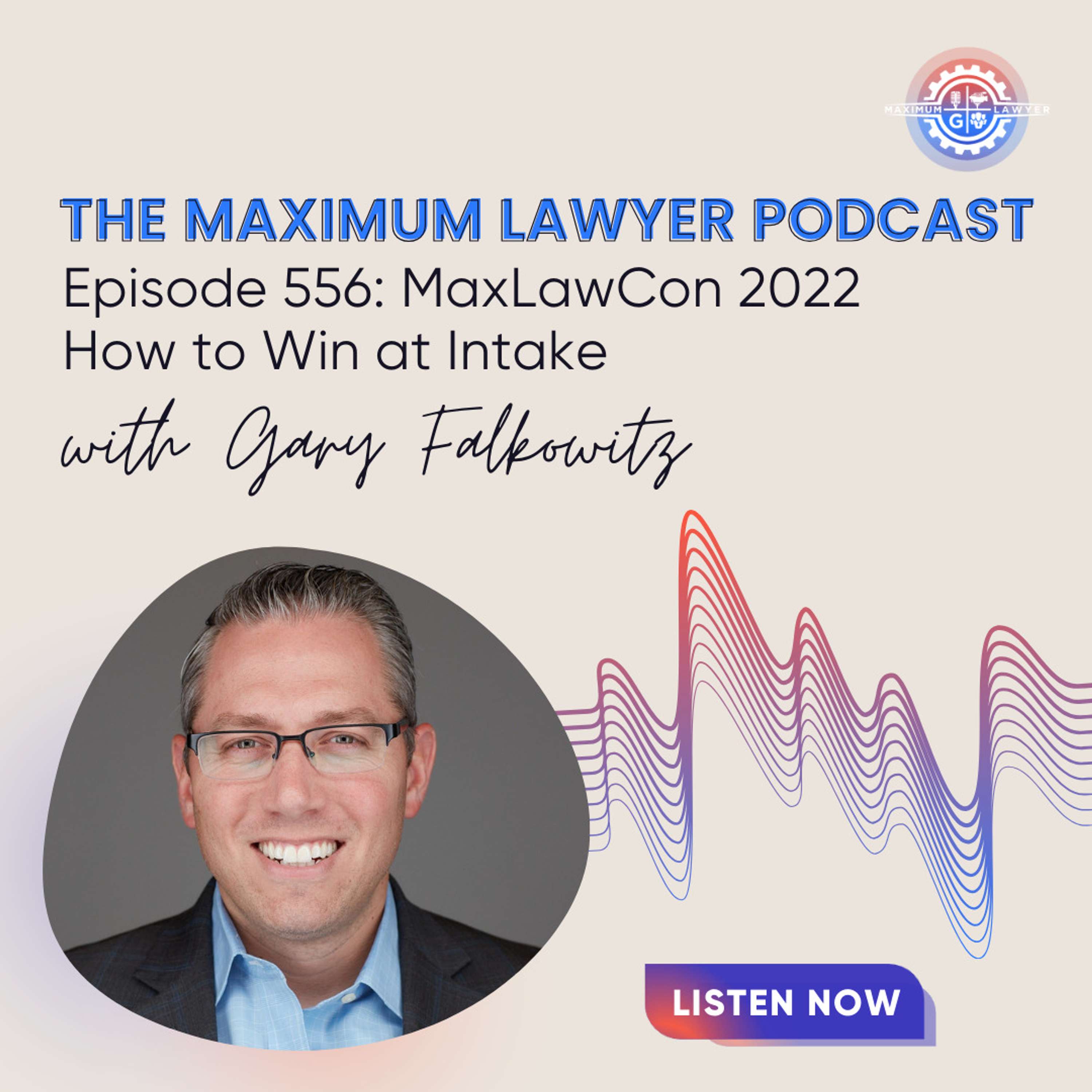 How to Win at Intake with Gary Falkowitz