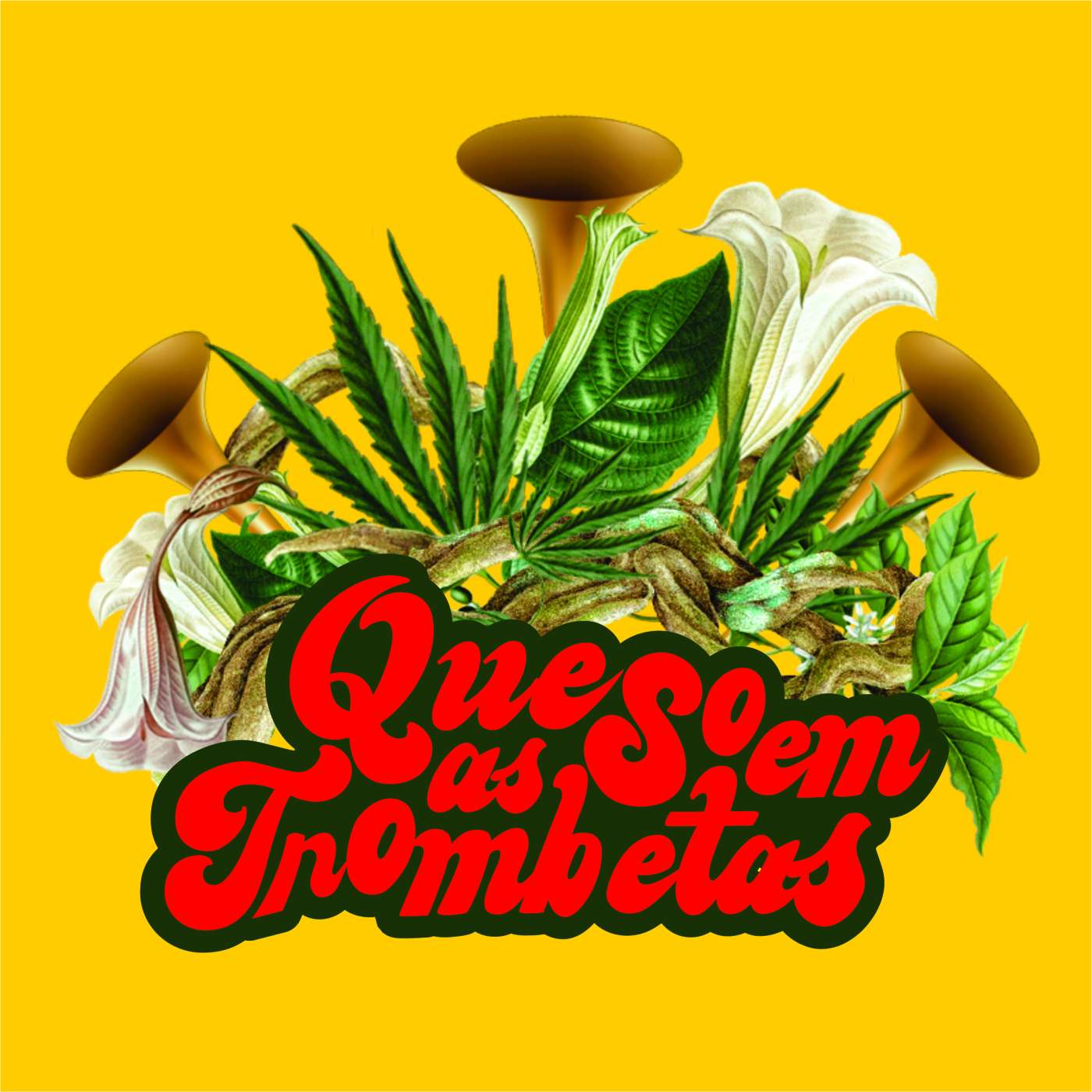 Que soem as Trombetas