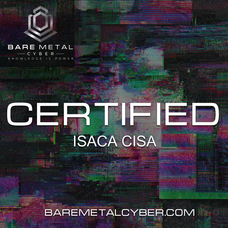Certified: The ISACA CISA Prepcast
