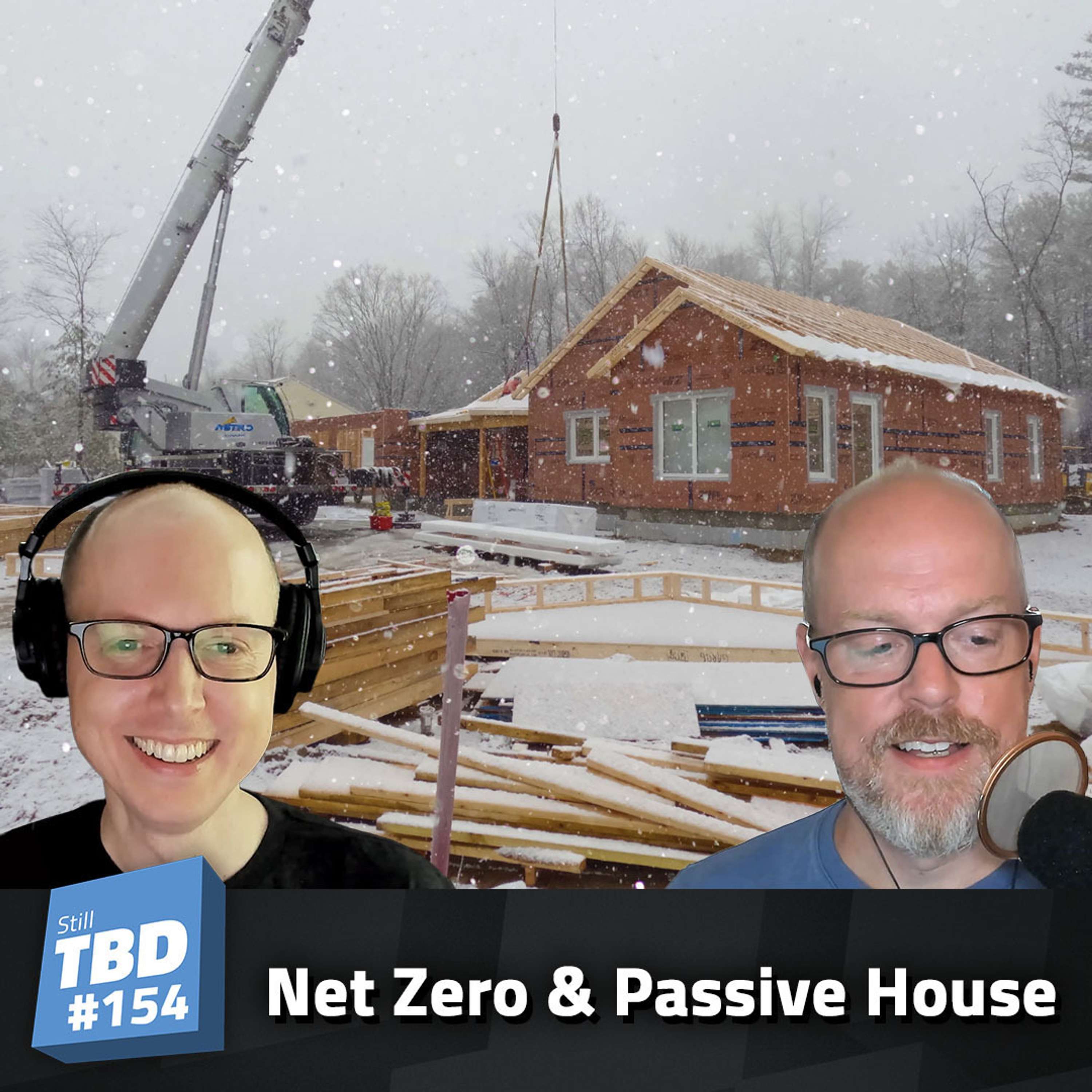 cover of episode 154: Passive House Aggressive