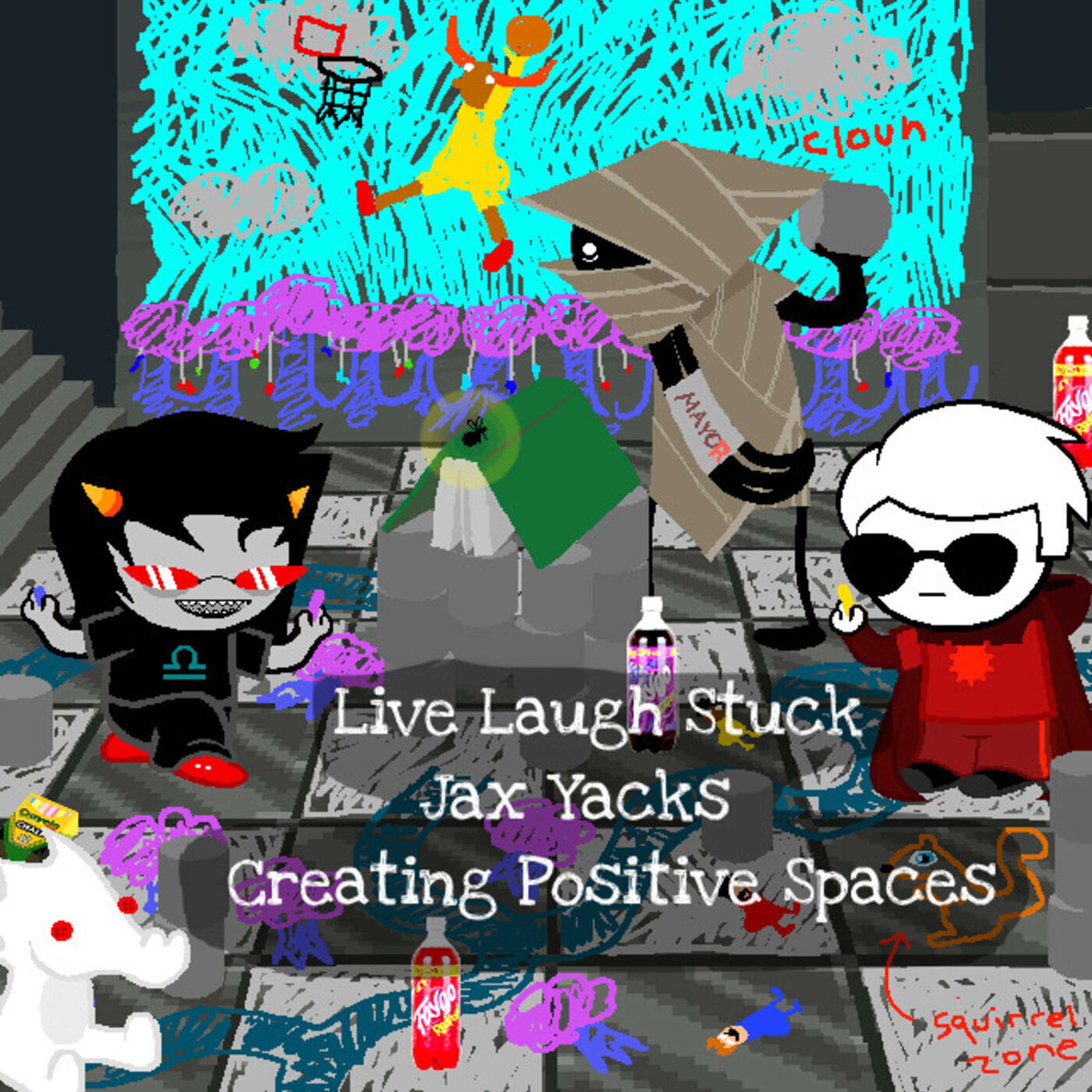Live, Laugh, Stuck