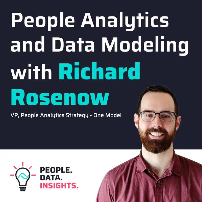 People Analytics and Data Modeling with Richard Rosenow