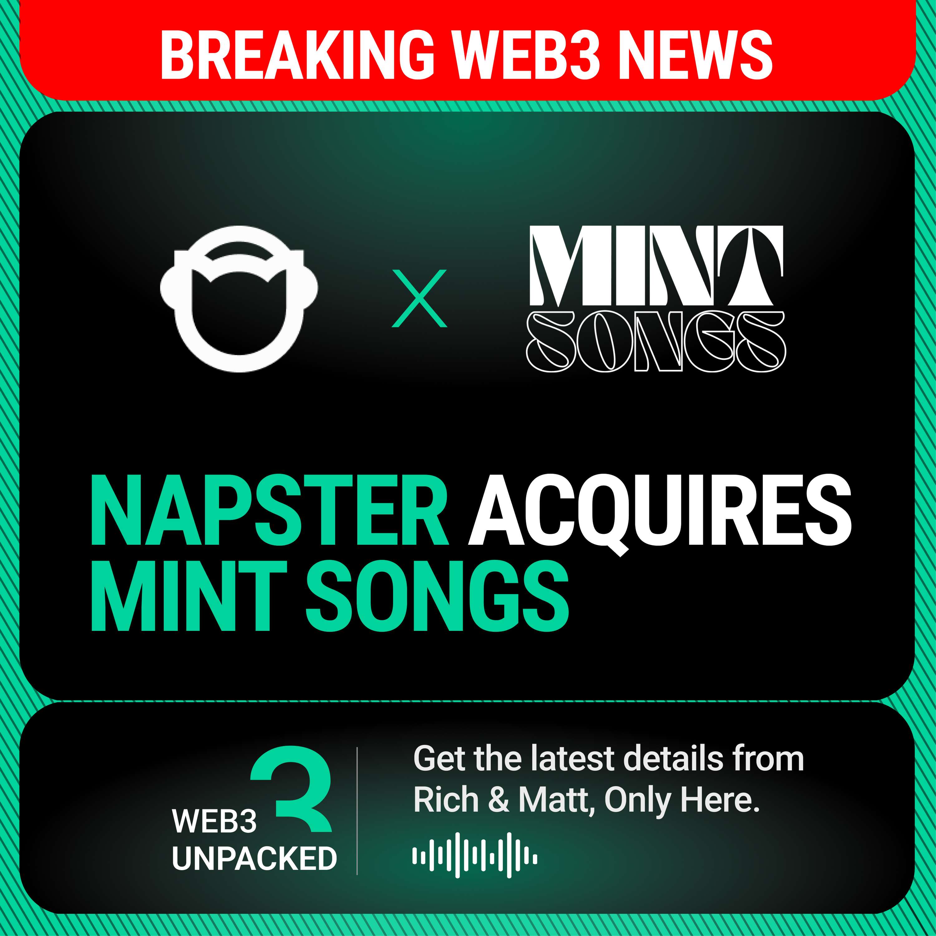 News: Napster Acquires Mint Songs to Bring Music Into Web3. Our Take.
