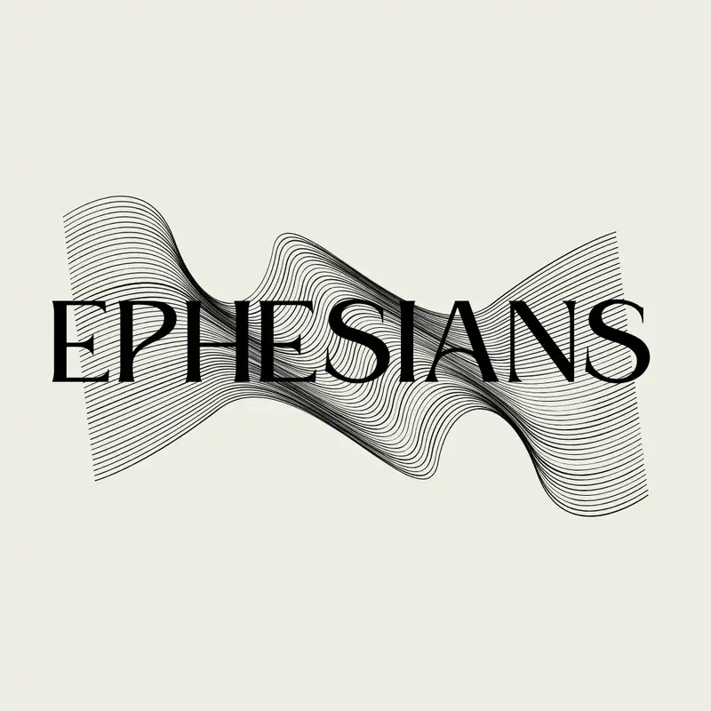 Ephesians "In Christ"