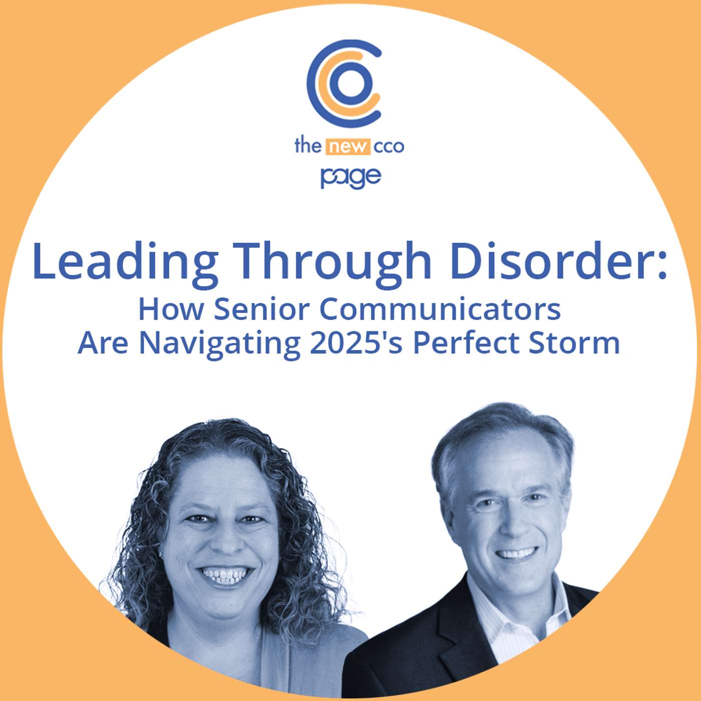 Leading Through Disorder: How Senior Communicators Are Navigating 2025's Perfect Storm