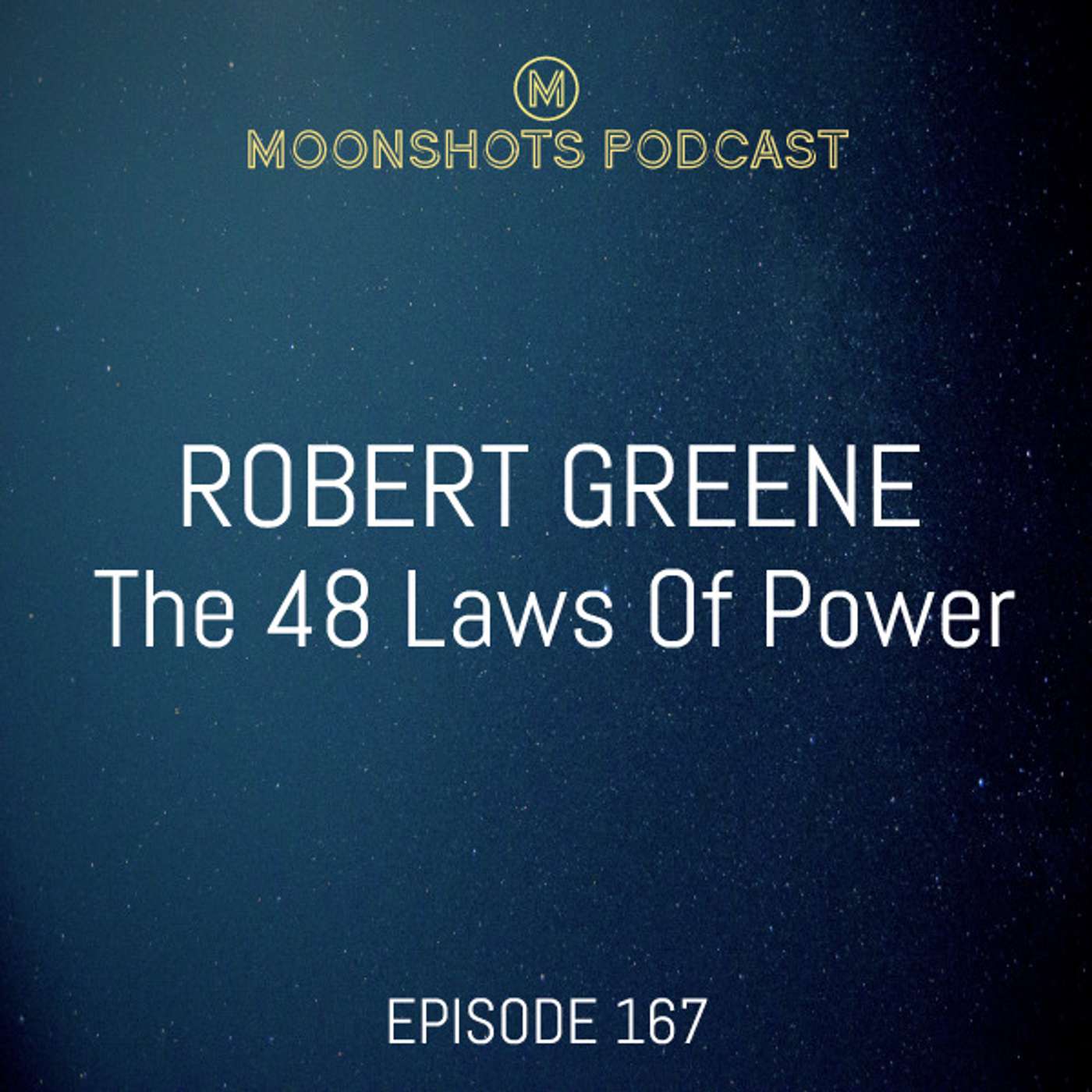 Moonshots Podcast: Superstar mindsets and success habits