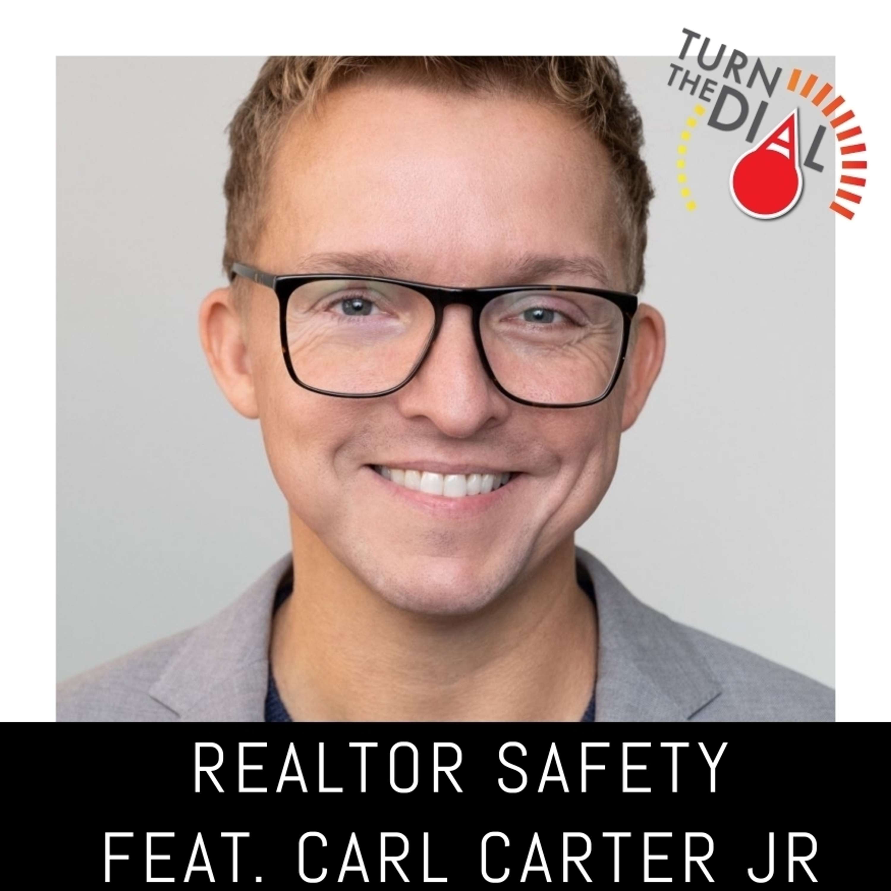 Turn the Dial - Real Estate Agent Podcast