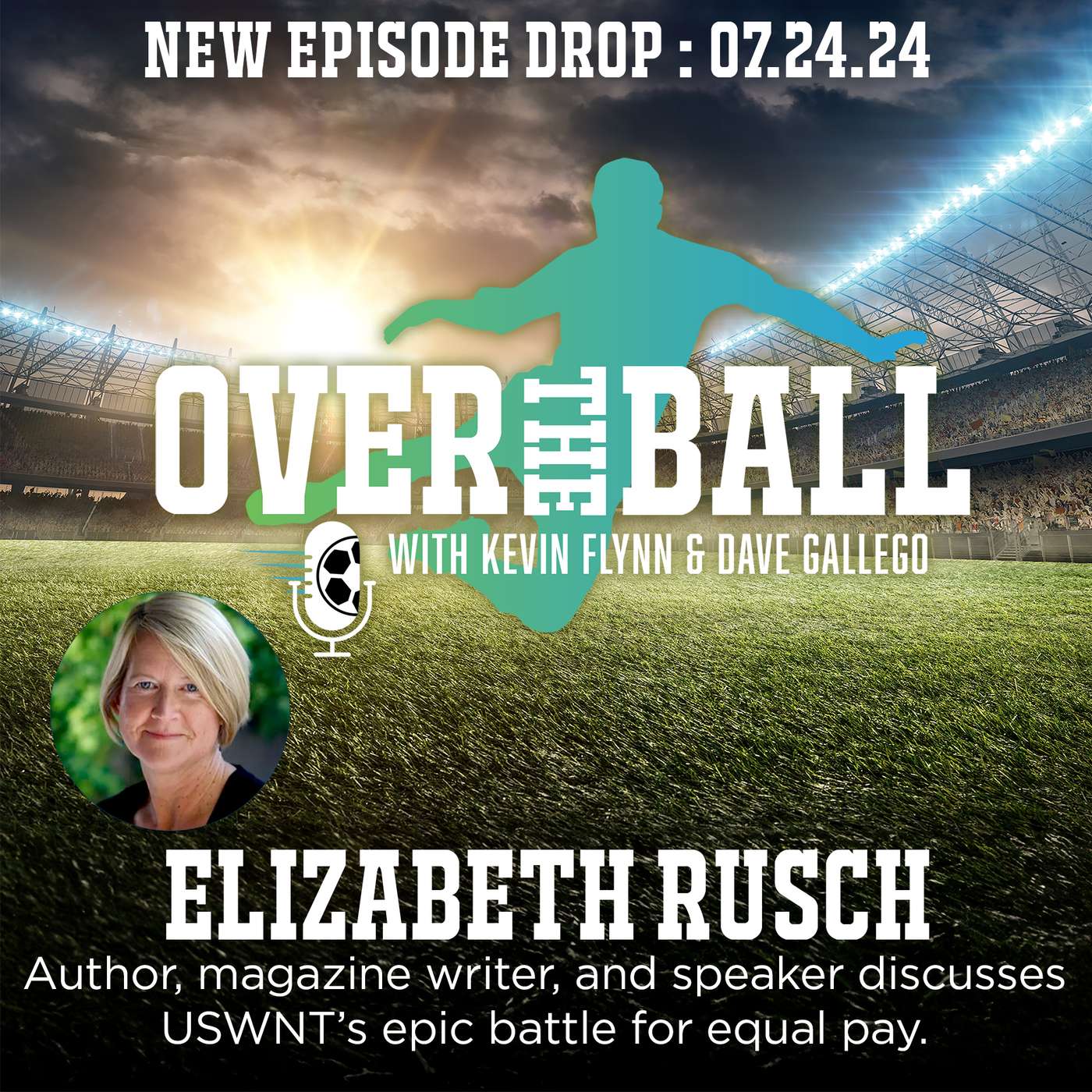 Over The Ball with Kevin Flynn and Dave Gallego