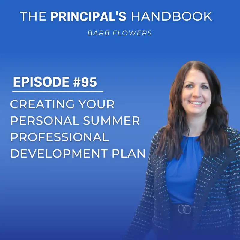Creating Your Personal Summer Professional Development Plan