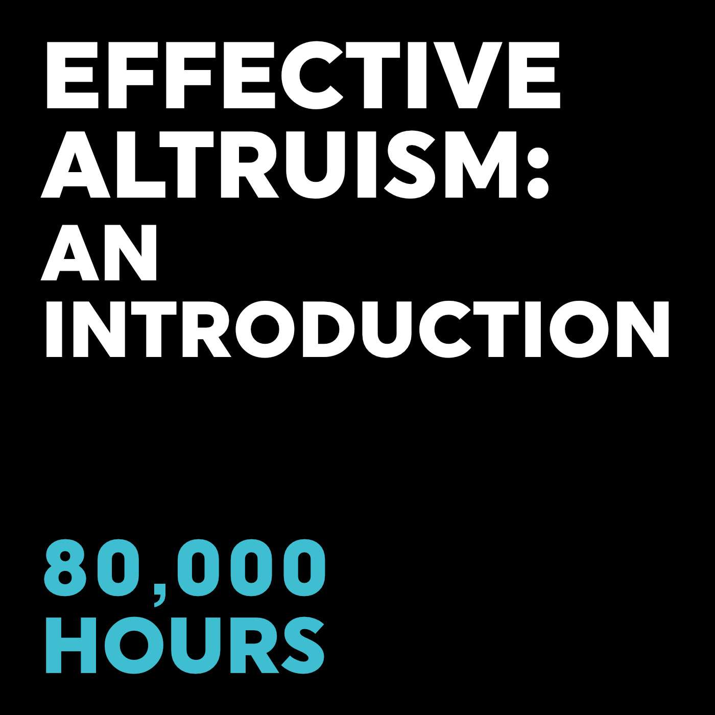 80,000 Hours Podcast